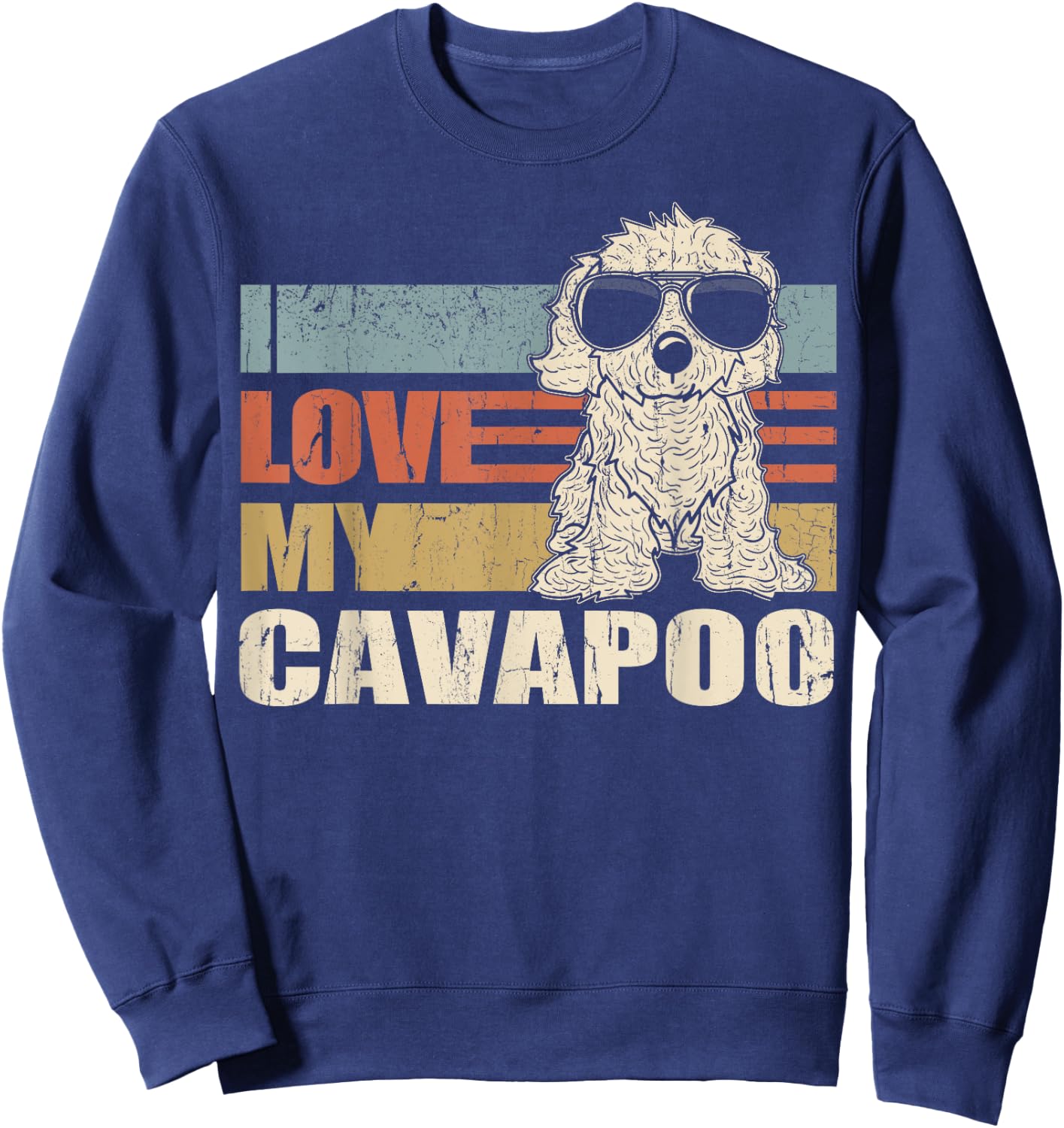 I Love My Cavapoo Cool Dog Vintage Retro Women Girls Kids Sweatshirt - Sweatshirt | Navy