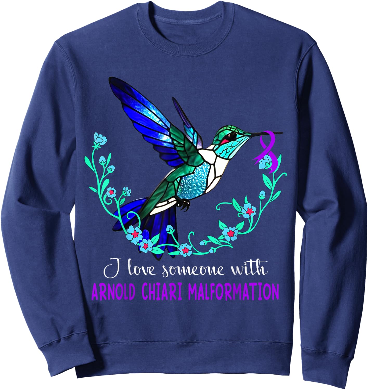 I love someone with Arnold Chiari Malformation Sweatshirt - Sweatshirt | Navy