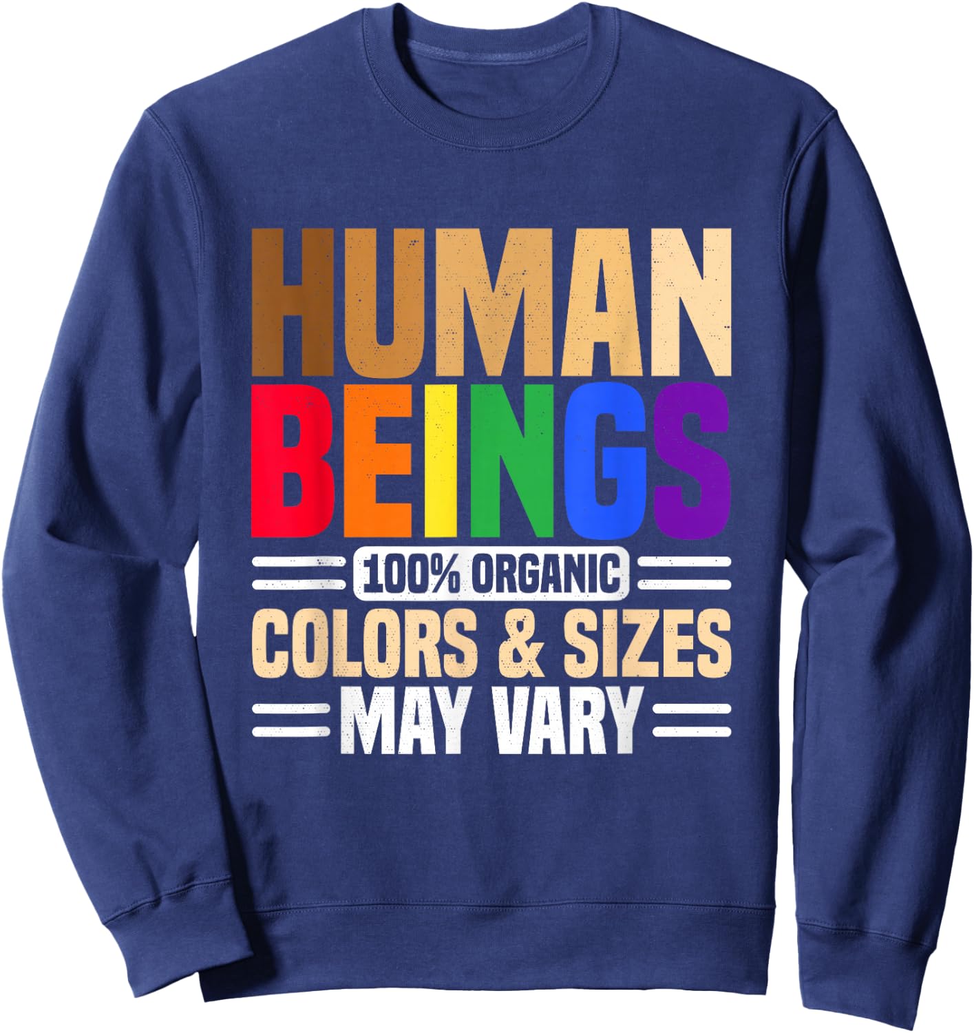 Human Beings 100% Organic Colors and Sizes May Vary Divers Sweatshirt - Sweatshirt | Navy