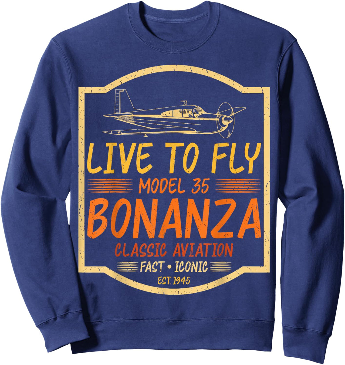 Vintage Airplane Shirt Airplane Bonanza Live To Fly Model Sweatshirt - Sweatshirt | Navy