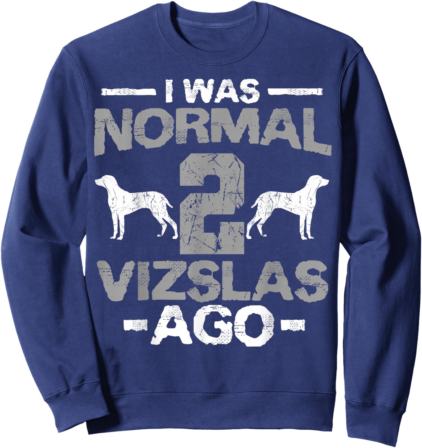 Vizsla Hungarian Sport Hunting Dogs Breeders Veterinarian Sweatshirt - Sweatshirt | Navy
