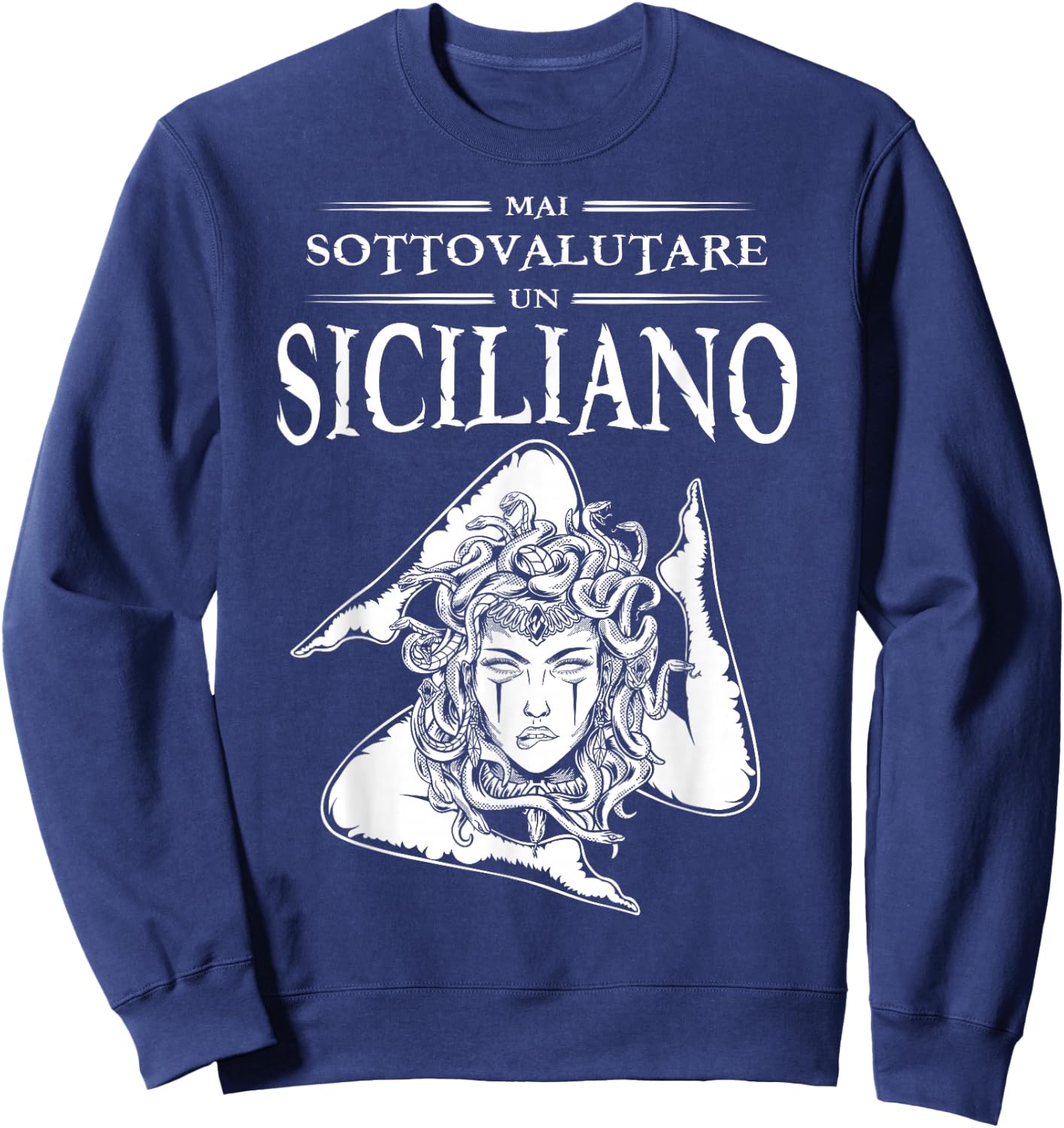 Never Underestimate A Sicilian Trinacria Sicilia Heraldik Sweatshirt - Sweatshirt | Navy