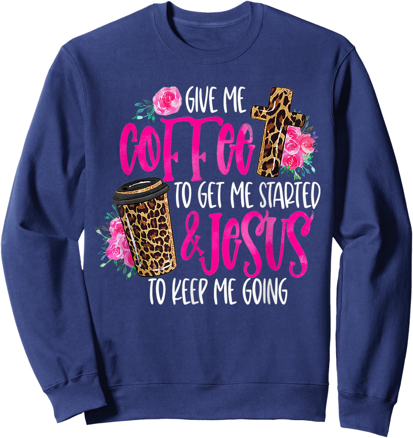 Coffee and Jesus Women's Misses Plus Size Teacher Sweatshirt - Sweatshirt | Navy