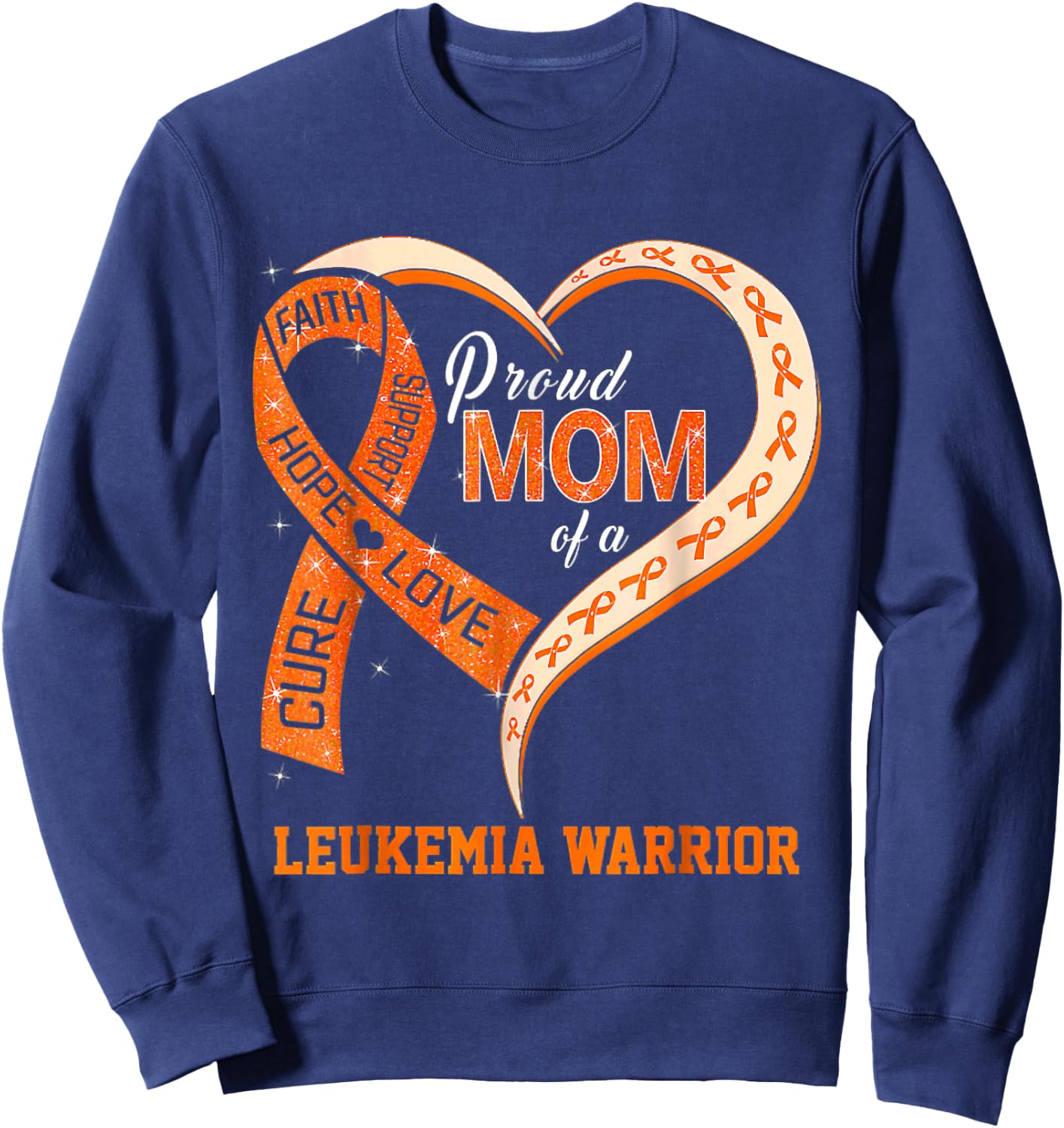 Leukemia Awareness Proud Mom Of A Leukemia Warrior Sweatshirt - Sweatshirt | Navy