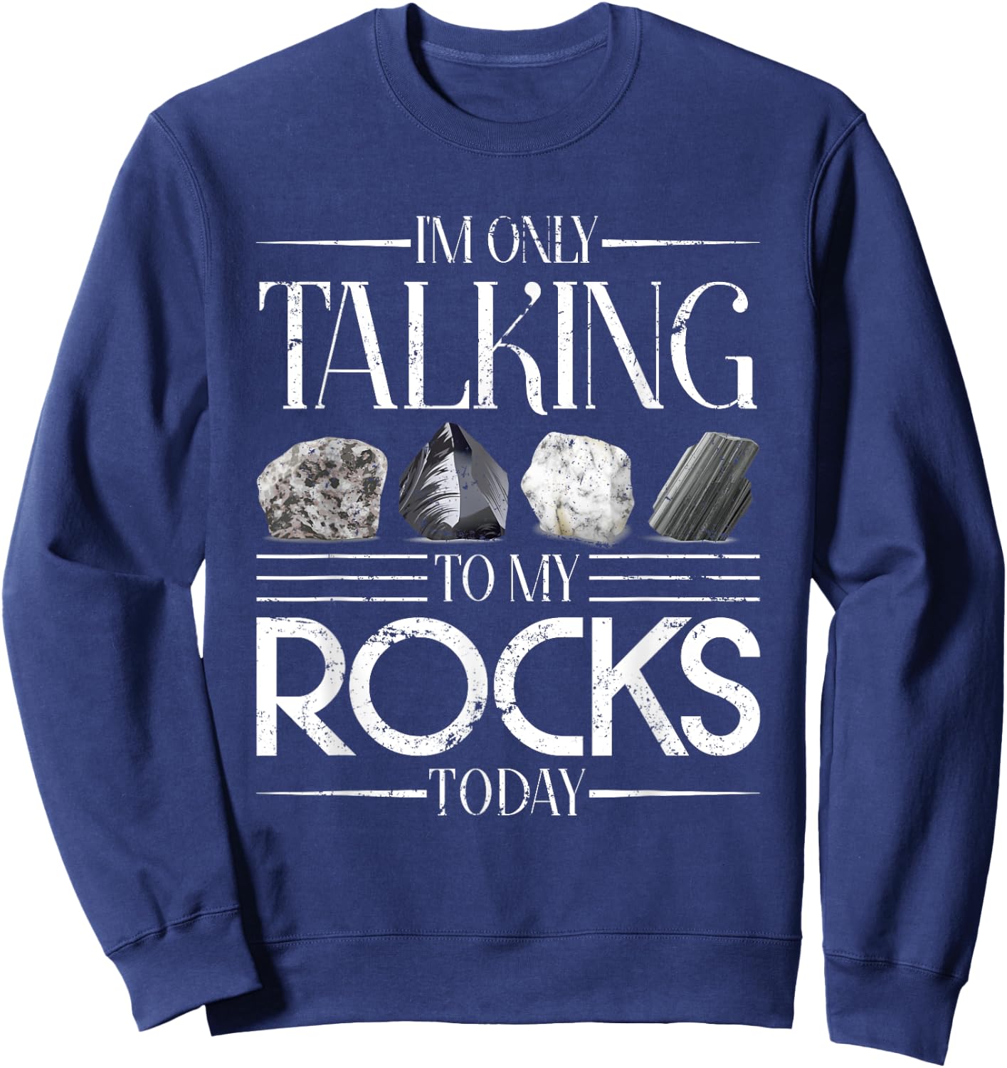 Rock Collector Funny Geologist Gift Science Geology Sweatshirt - Sweatshirt | Navy