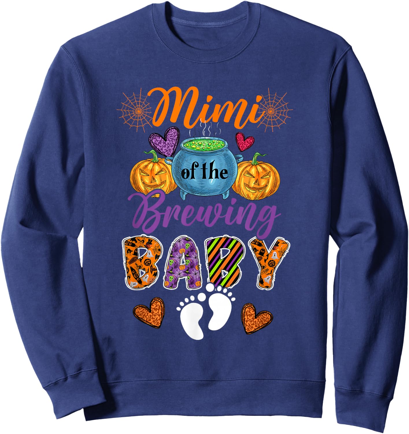 Mimi Of The Brewing Halloween Baby Expecting New Baby Sweatshirt - Sweatshirt | Navy