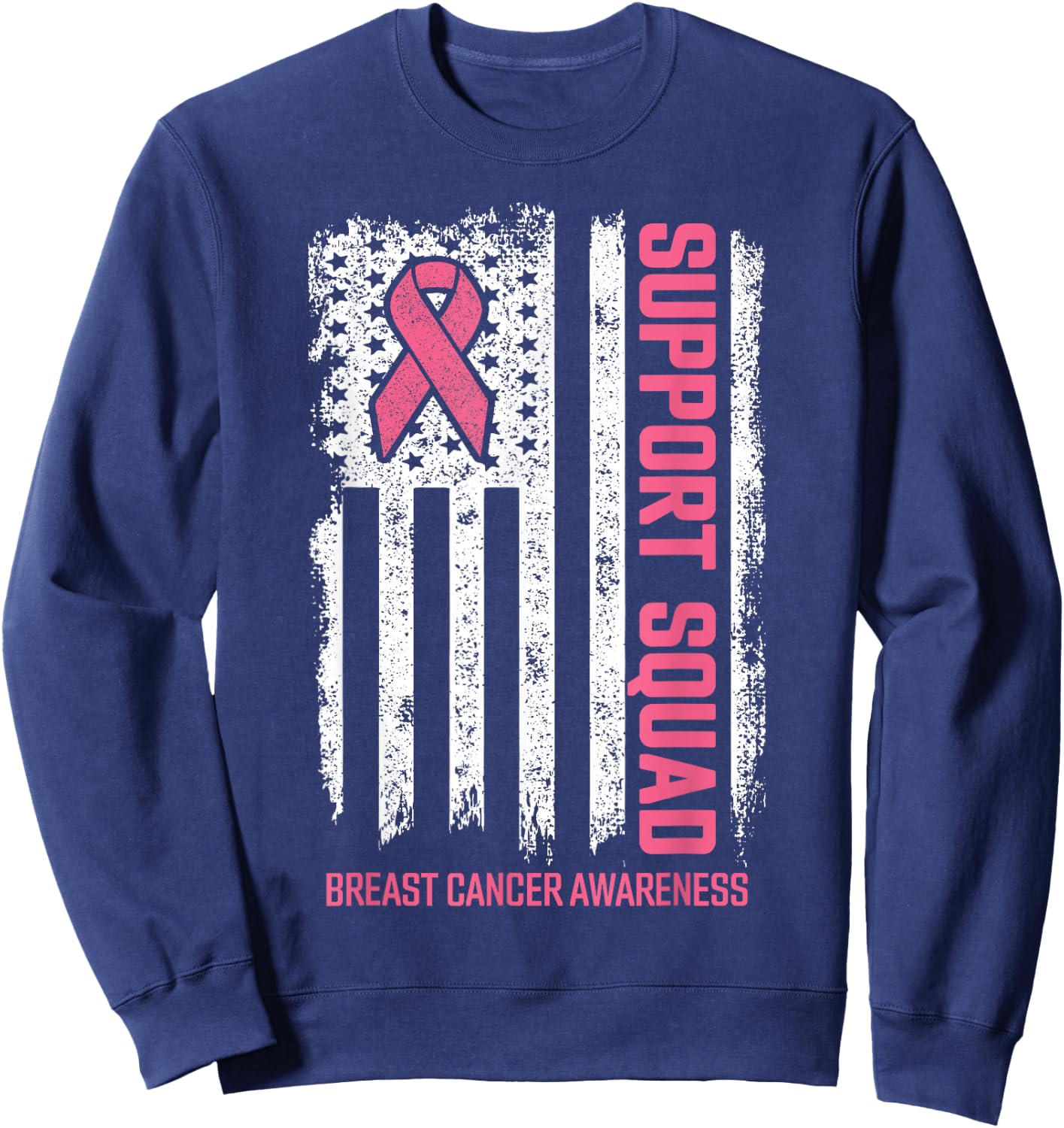 Breast Cancer Support Squad Breast Cancer Awareness Sweatshirt - Sweatshirt | Navy