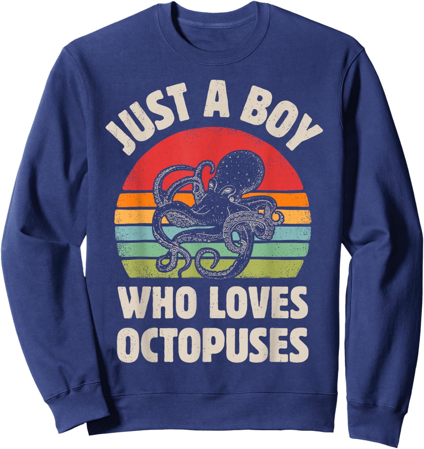 Octopus Just A Boy Who Loves Sea Animals Men Retro Vintage Sweatshirt - Sweatshirt | Navy