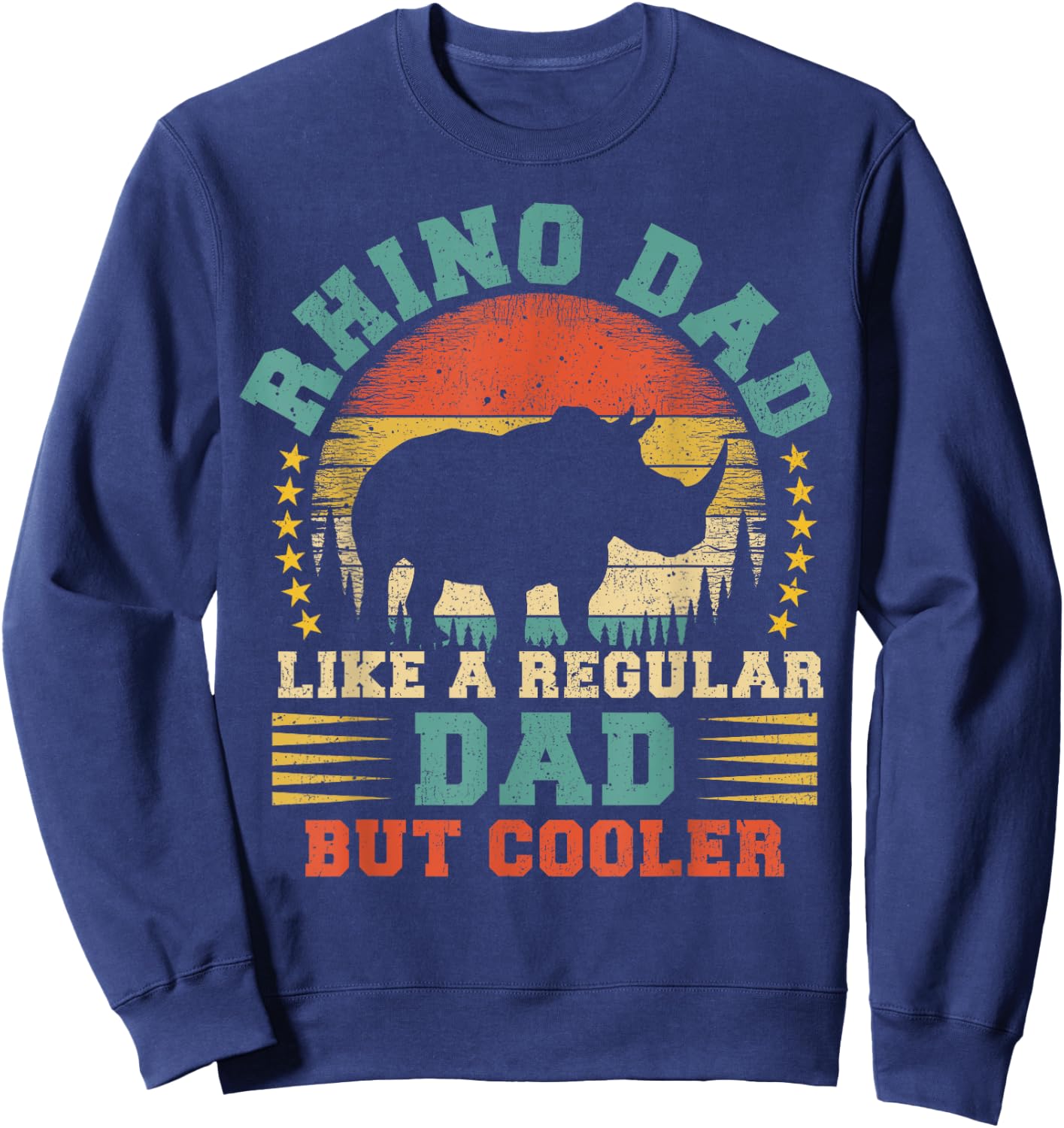 Vintage Rhino Dad Like A Regular Dad Rhino Father's Day Sweatshirt - Sweatshirt | Navy