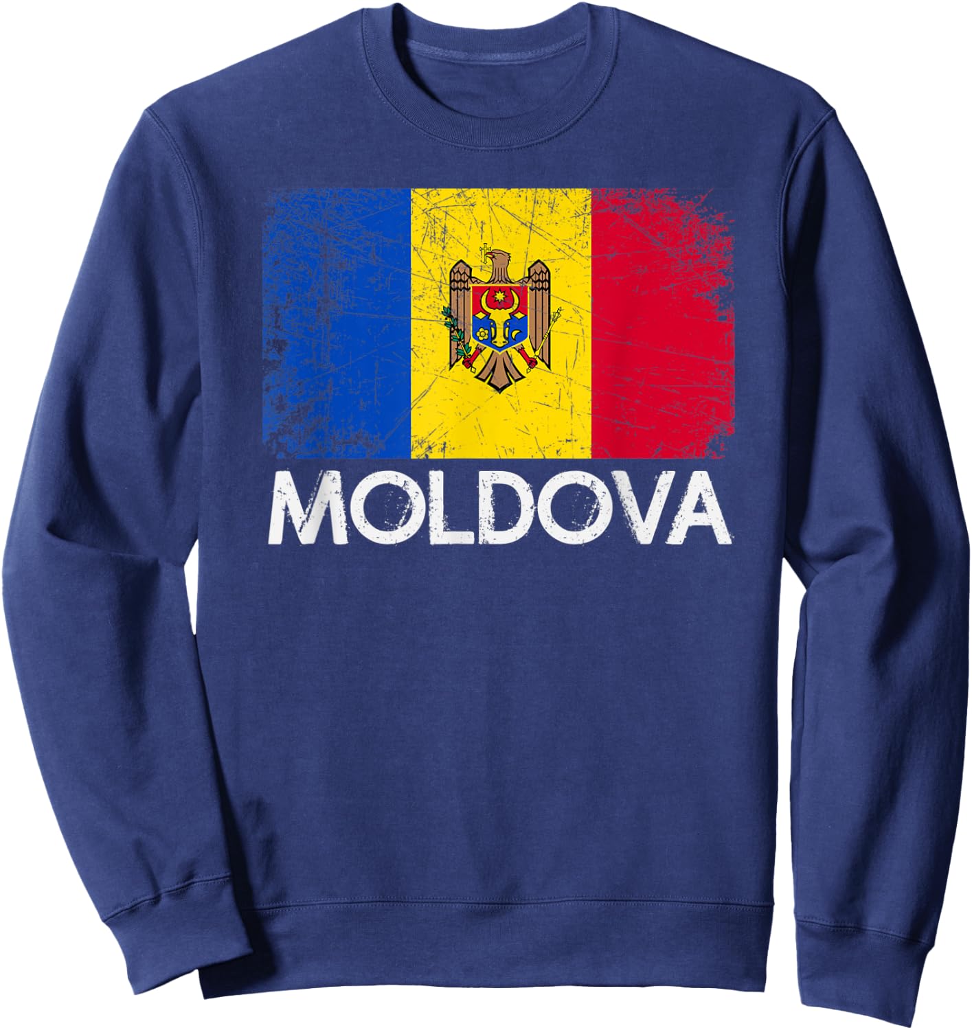 Moldovan Flag | Vintage Made In Moldova Gift Sweatshirt - Sweatshirt | Navy