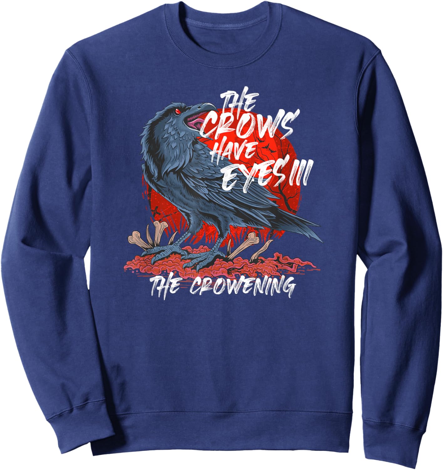 The Crows Have Eyes III Sweatshirt - Sweatshirt | Navy