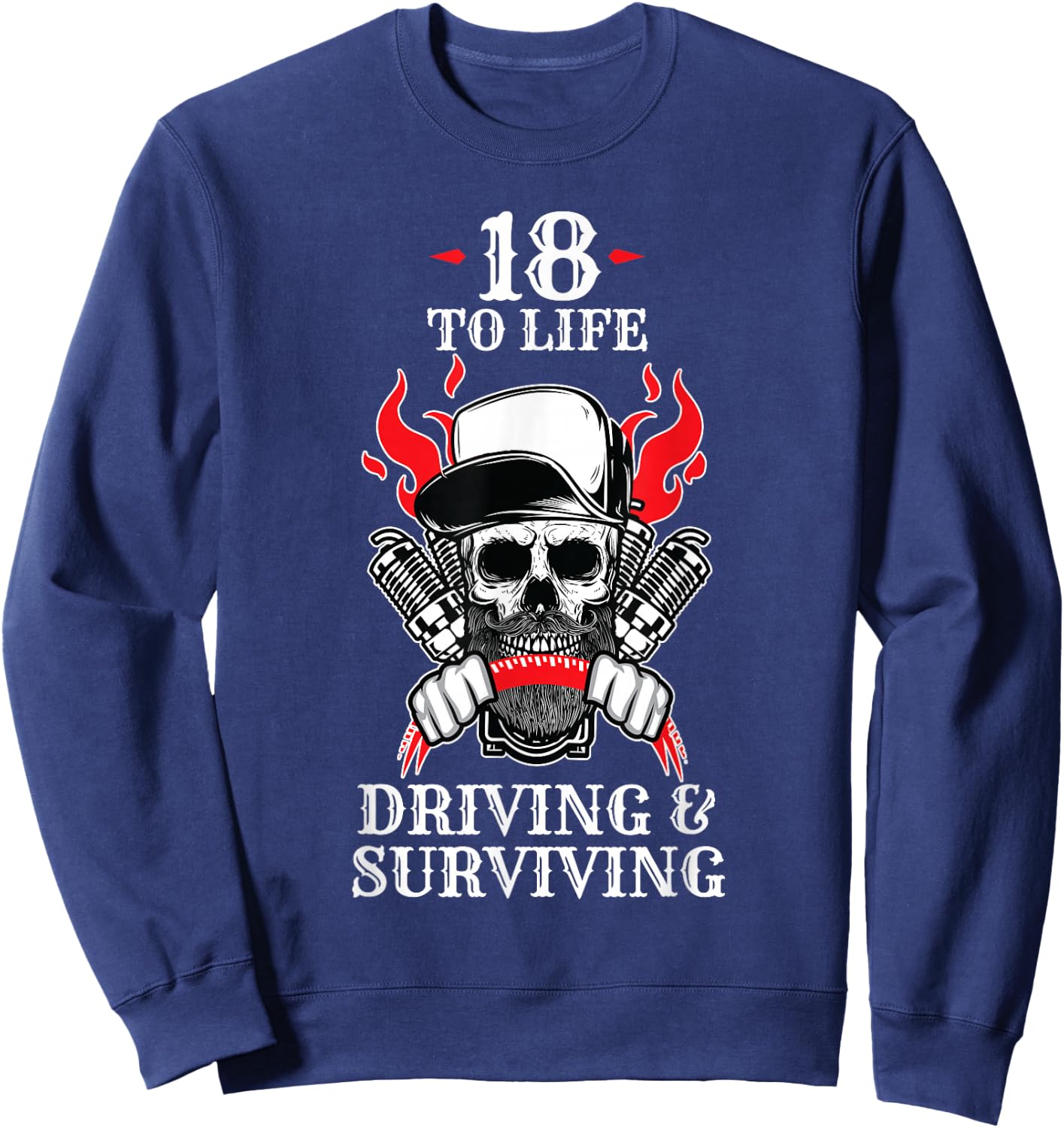 18 to Life Trucker T Shirt | Skull Flames Truck Driver Shirt Sweatshirt - Sweatshirt | Navy