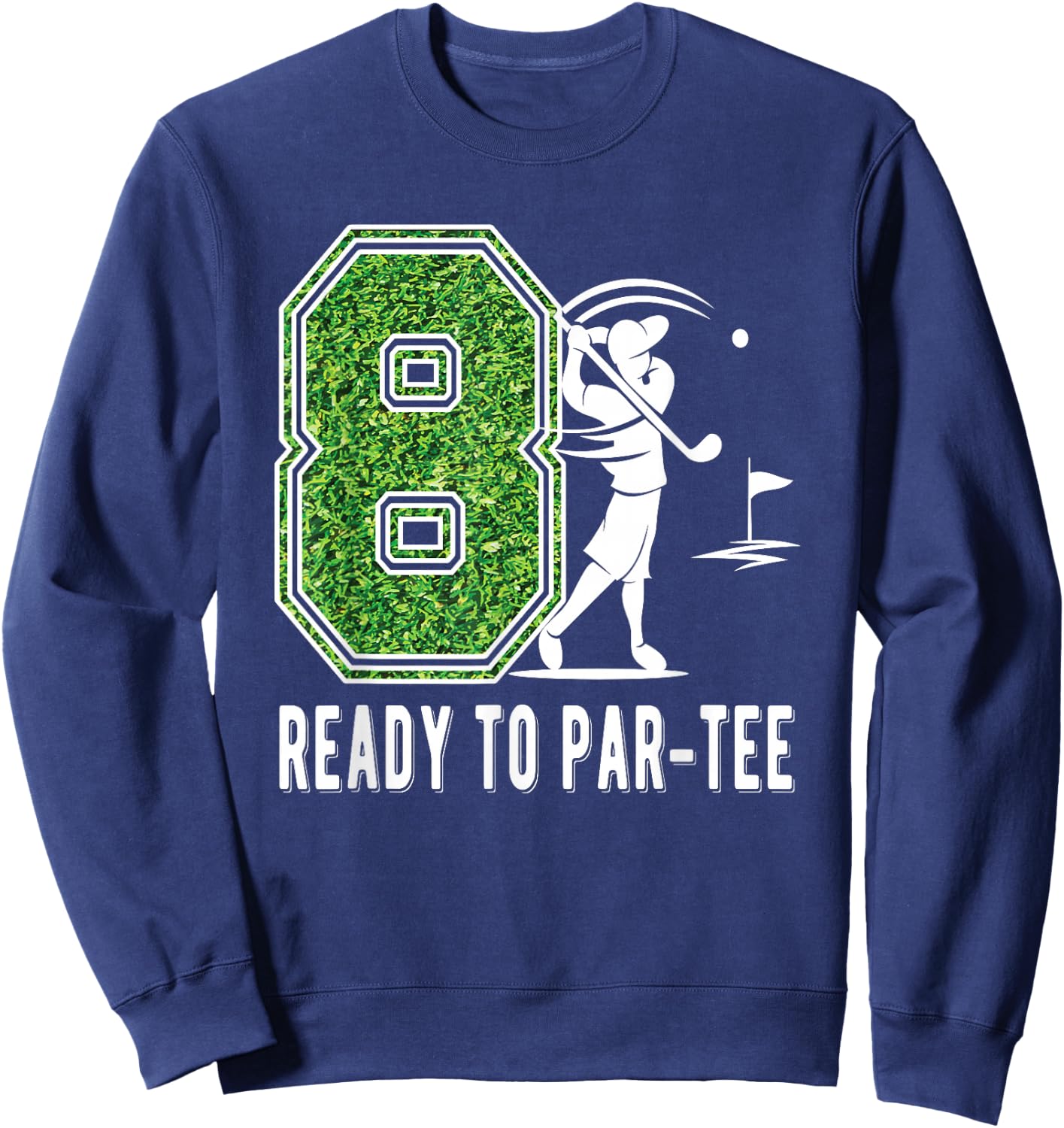 8th Birthday Golfer Boy Eight Year Old Golf Player Sweatshirt - Sweatshirt | Navy