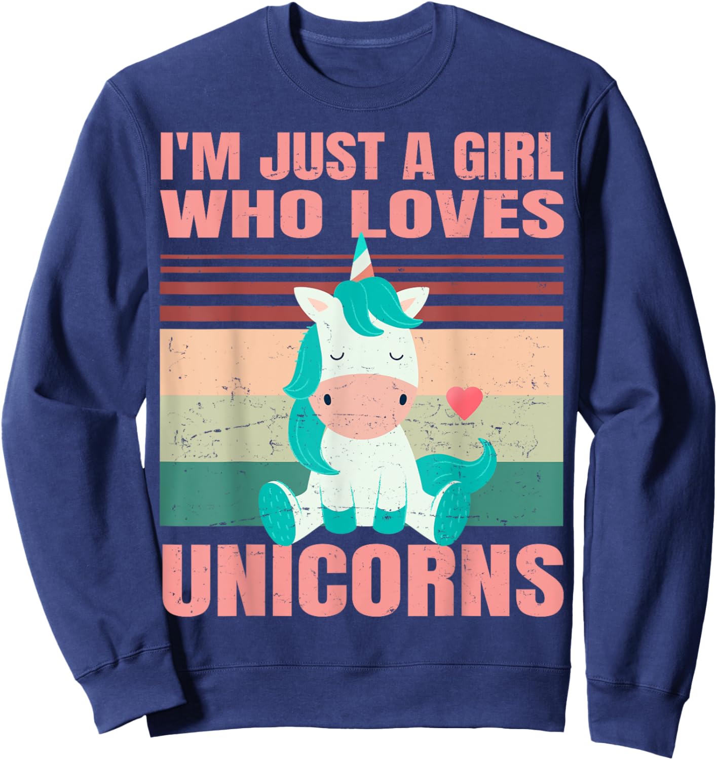 I'm Just A Girl Who Loves Unicorns - Cute Retro Girlie - For Sweatshirt - Sweatshirt | Navy