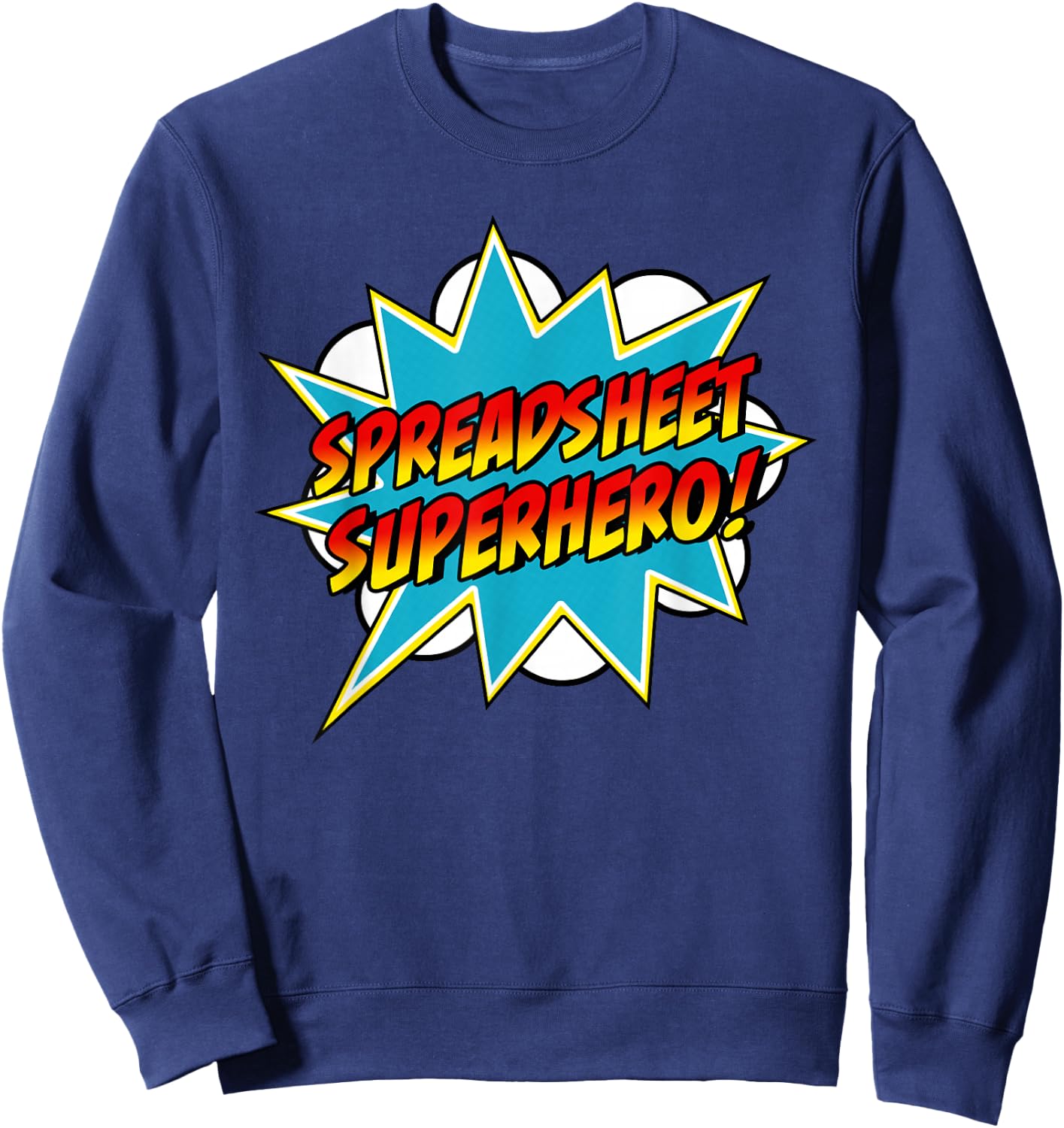 Spreadsheet Superhero | Retro Comic Accountant Sweatshirt - Sweatshirt | Navy