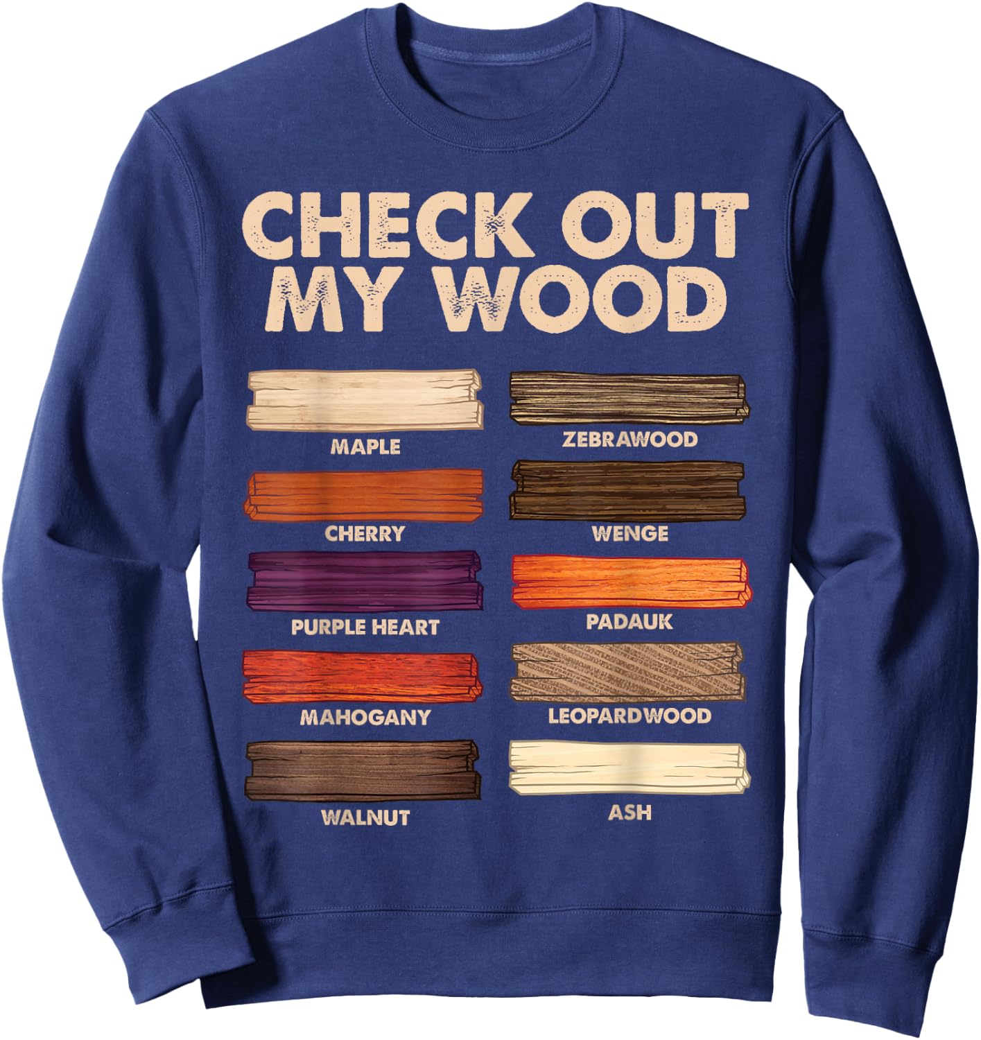 Funny Woodworking Design Dad Woodwork Wood Carpentry Small Sweatshirt - Sweatshirt | Navy