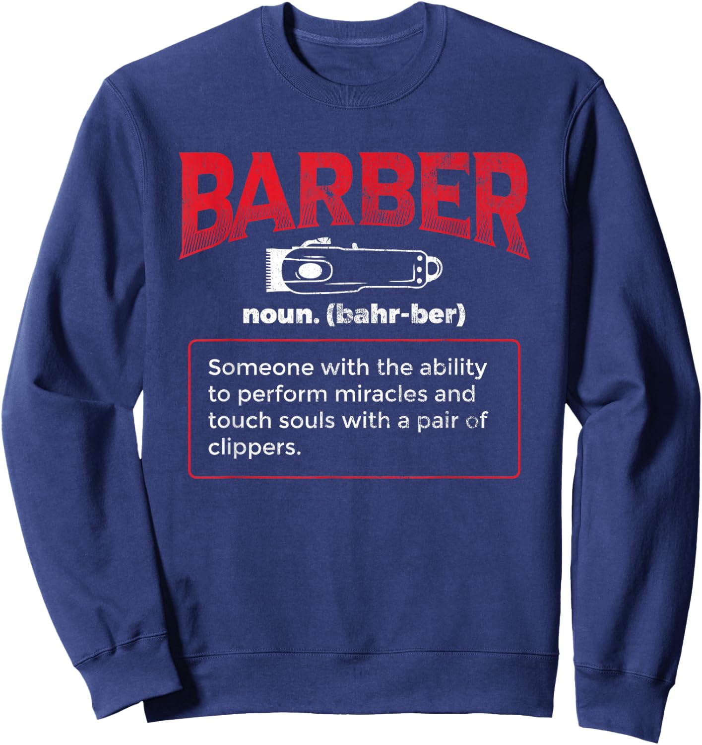 Barber Meaning Hairdresser Sweatshirt - Sweatshirt | Navy