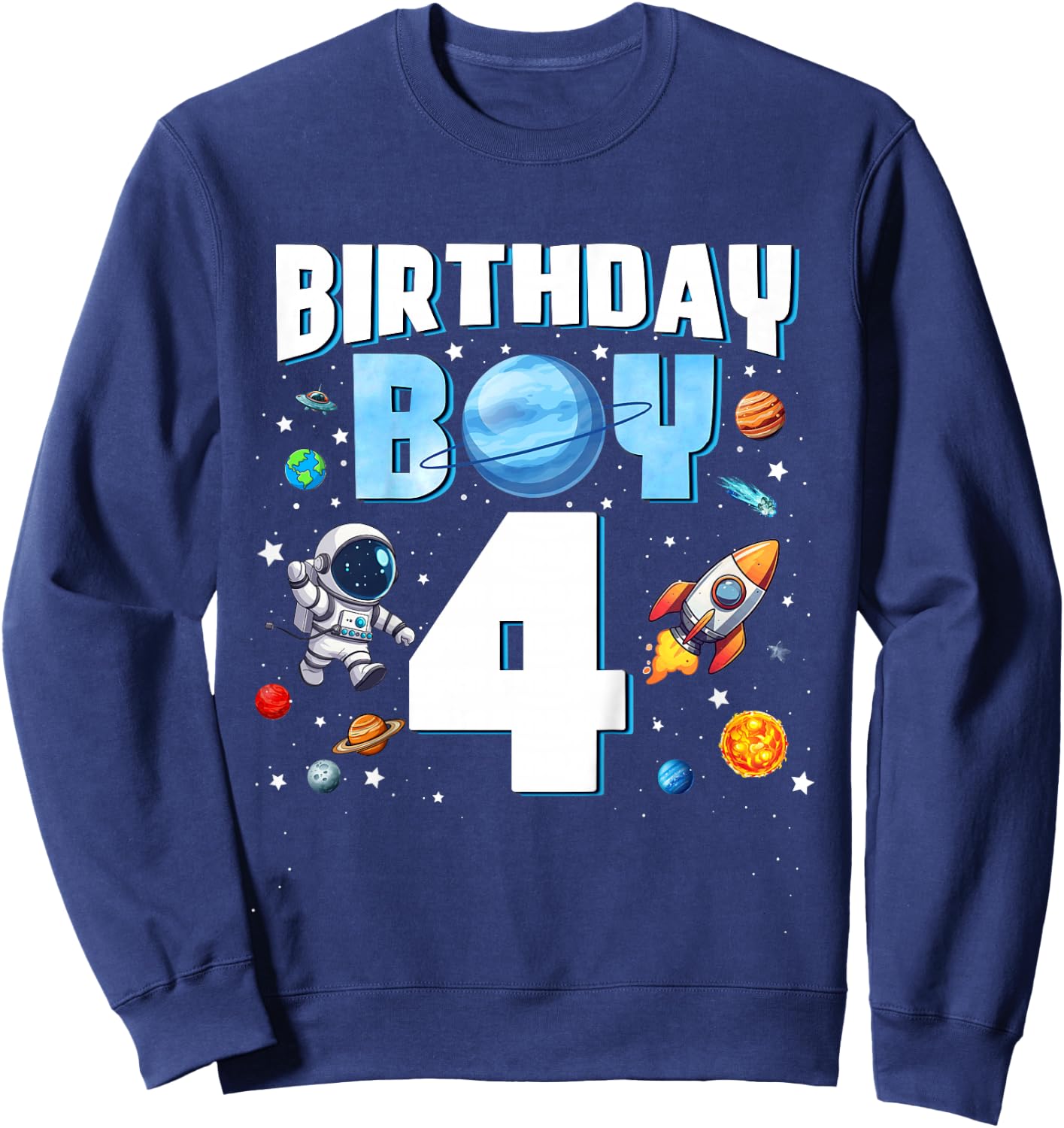 Kids 4 Year Old Astronaut Birthday Boy Outer Space 4th Birthday Sweatshirt - Sweatshirt | Navy