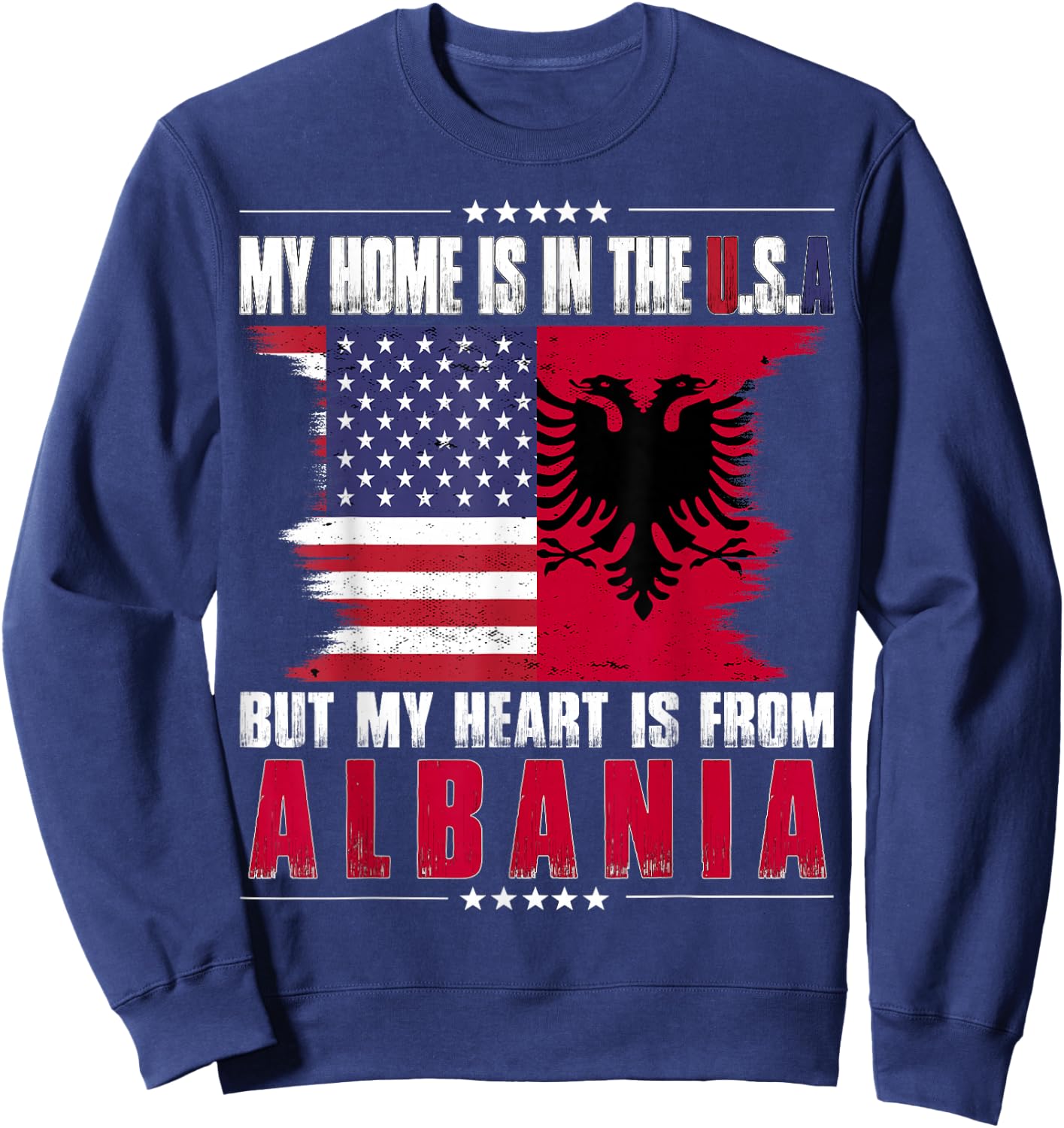 American Grown Patriot Albanian American from Albania Sweatshirt - Sweatshirt | Navy