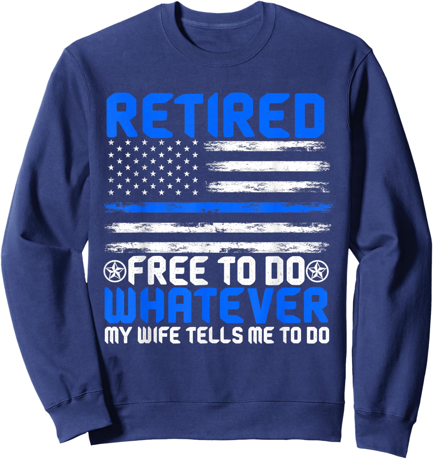 Retired Police Officer Law Enforcement Sheriff Retirement Sweatshirt - Sweatshirt | Navy