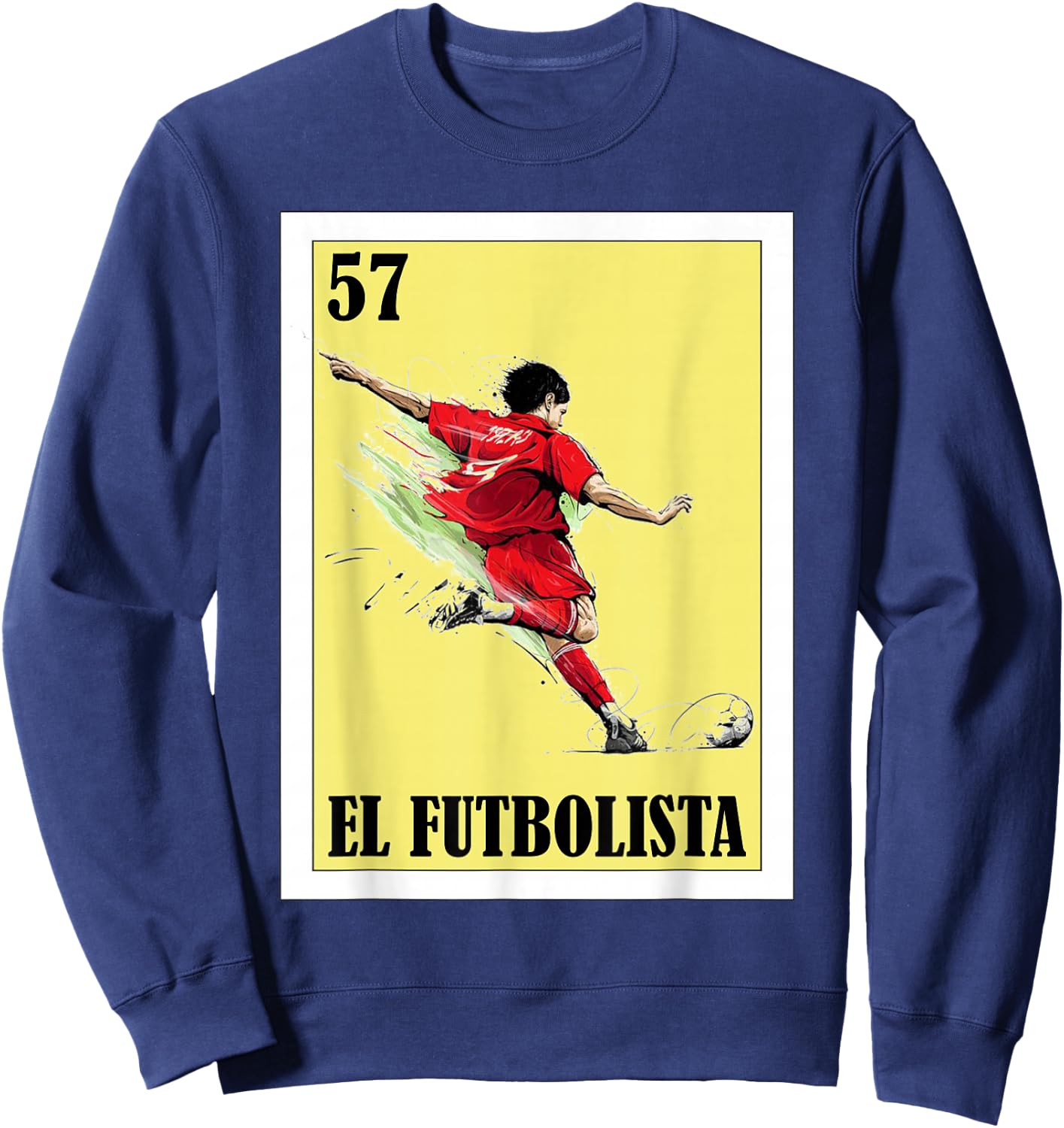 Funny Mexican Soccer Design - El Futbolista Sweatshirt - Sweatshirt | Navy