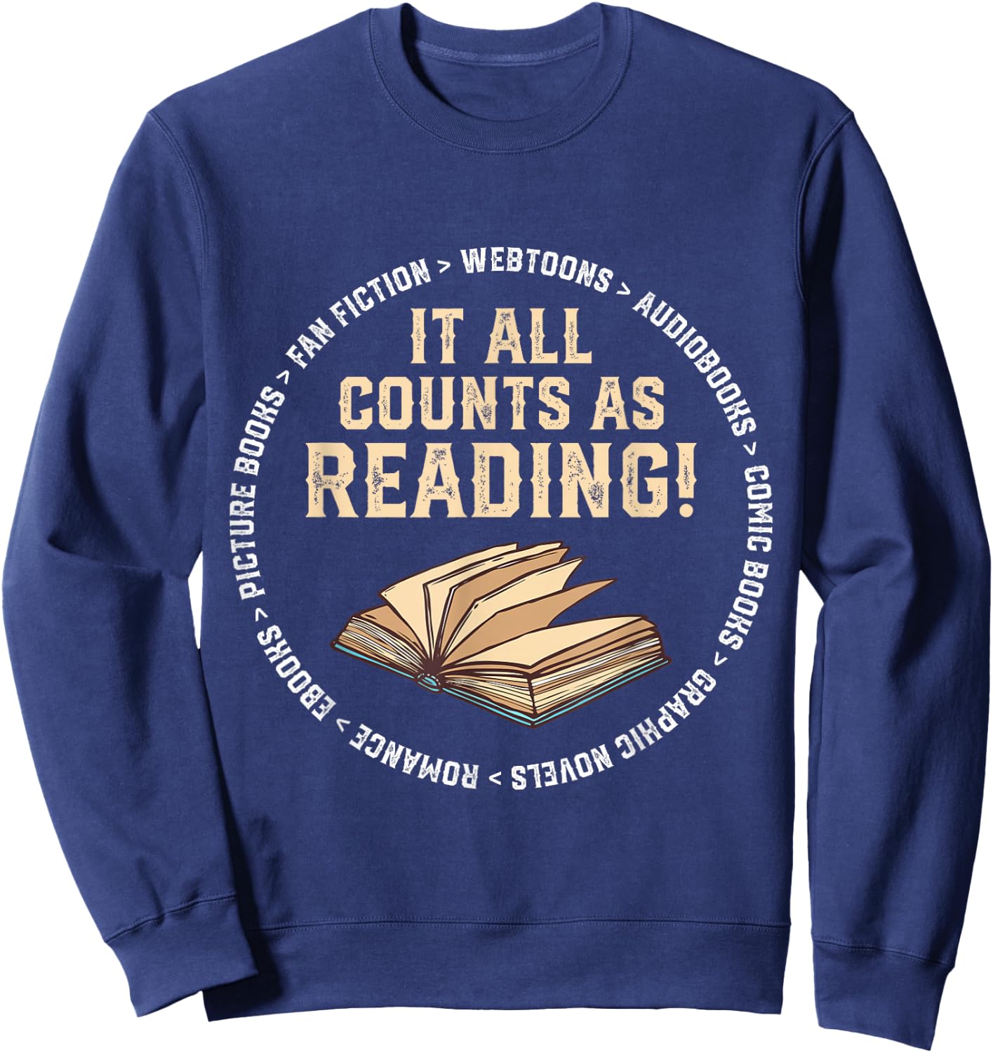 It All Counts As Reading Reader Librarian Teacher Sweatshirt - Sweatshirt | Navy