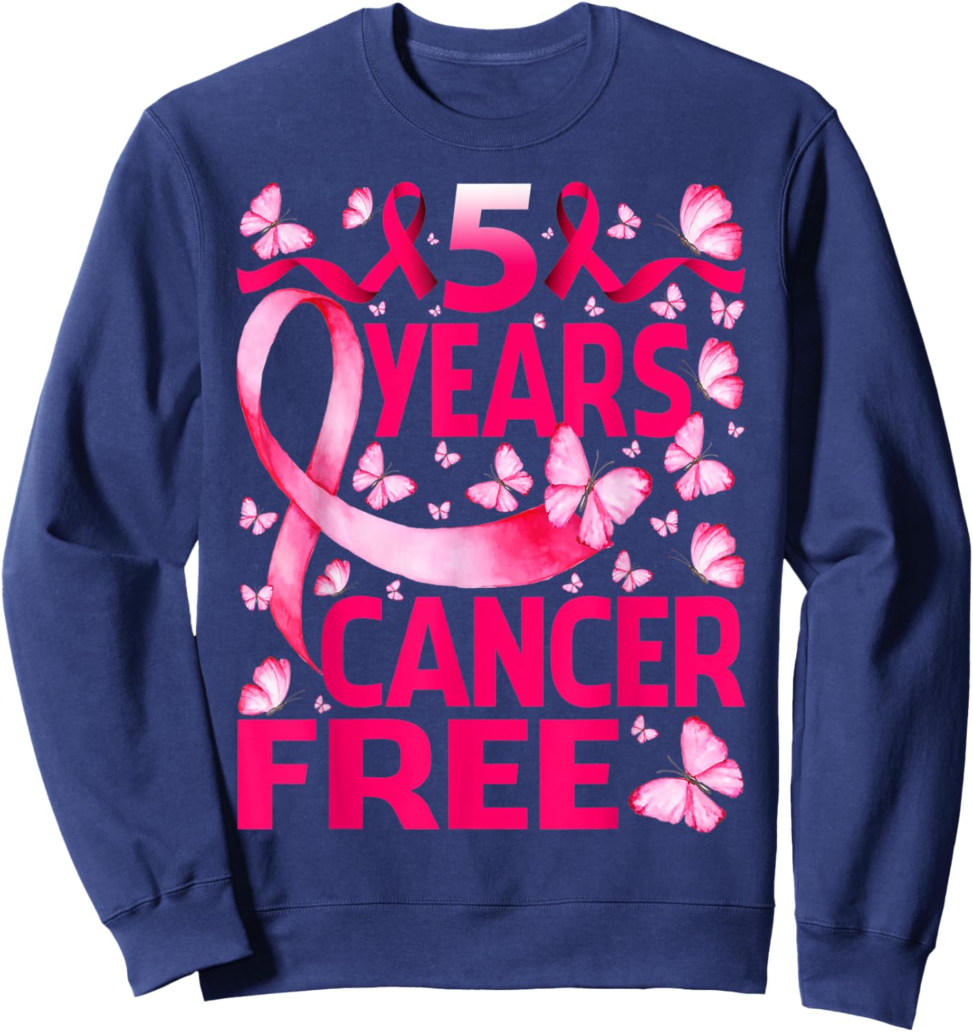 5 Years Breast Cancer Free Survivor Butterfly Sweatshirt - Sweatshirt | Navy