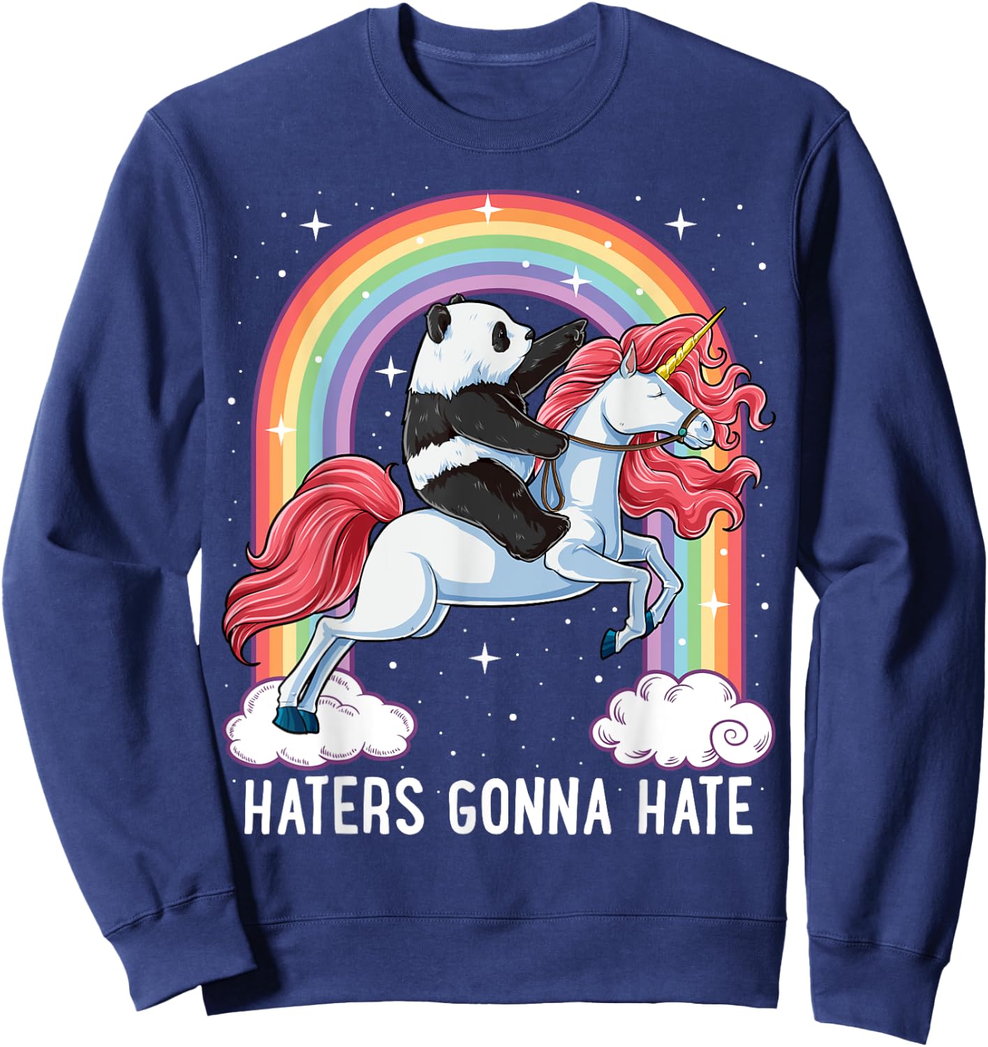 Panda Riding Unicorn Funny Haters Gonna Hate Pandicorn Girls Sweatshirt - Sweatshirt | Navy