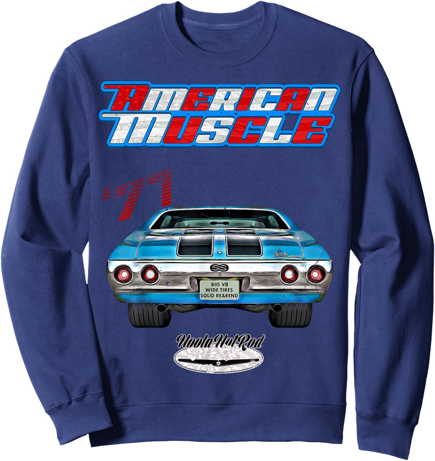 1971 Chevelle,Muscle Car,SS454,SS427,SS396,Hotrod,drag race Sweatshirt - Sweatshirt | Navy