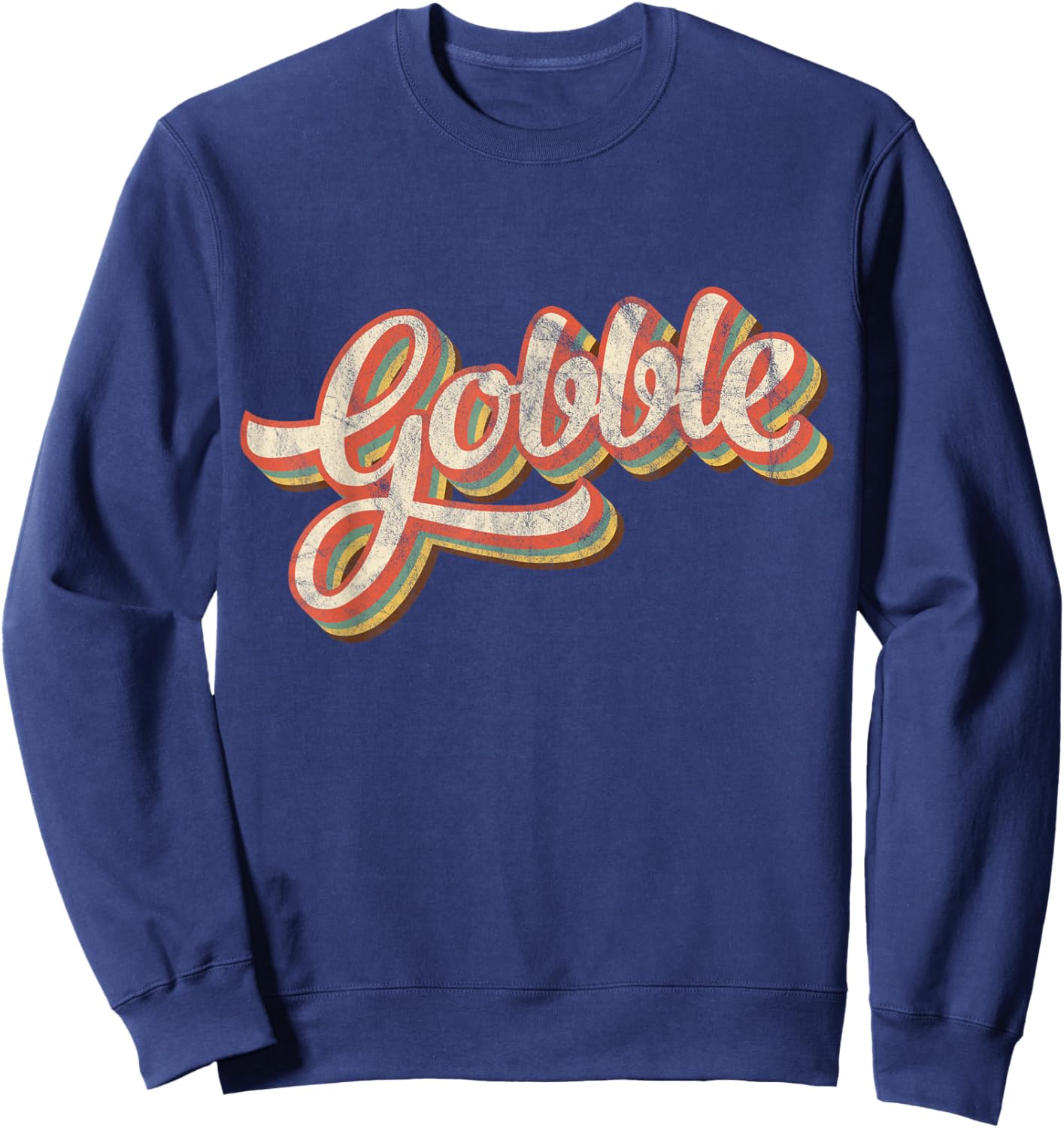 Vintage Thanksgiving Gift Turkey Leg Day Costume Piligrim Sweatshirt - Sweatshirt | Navy