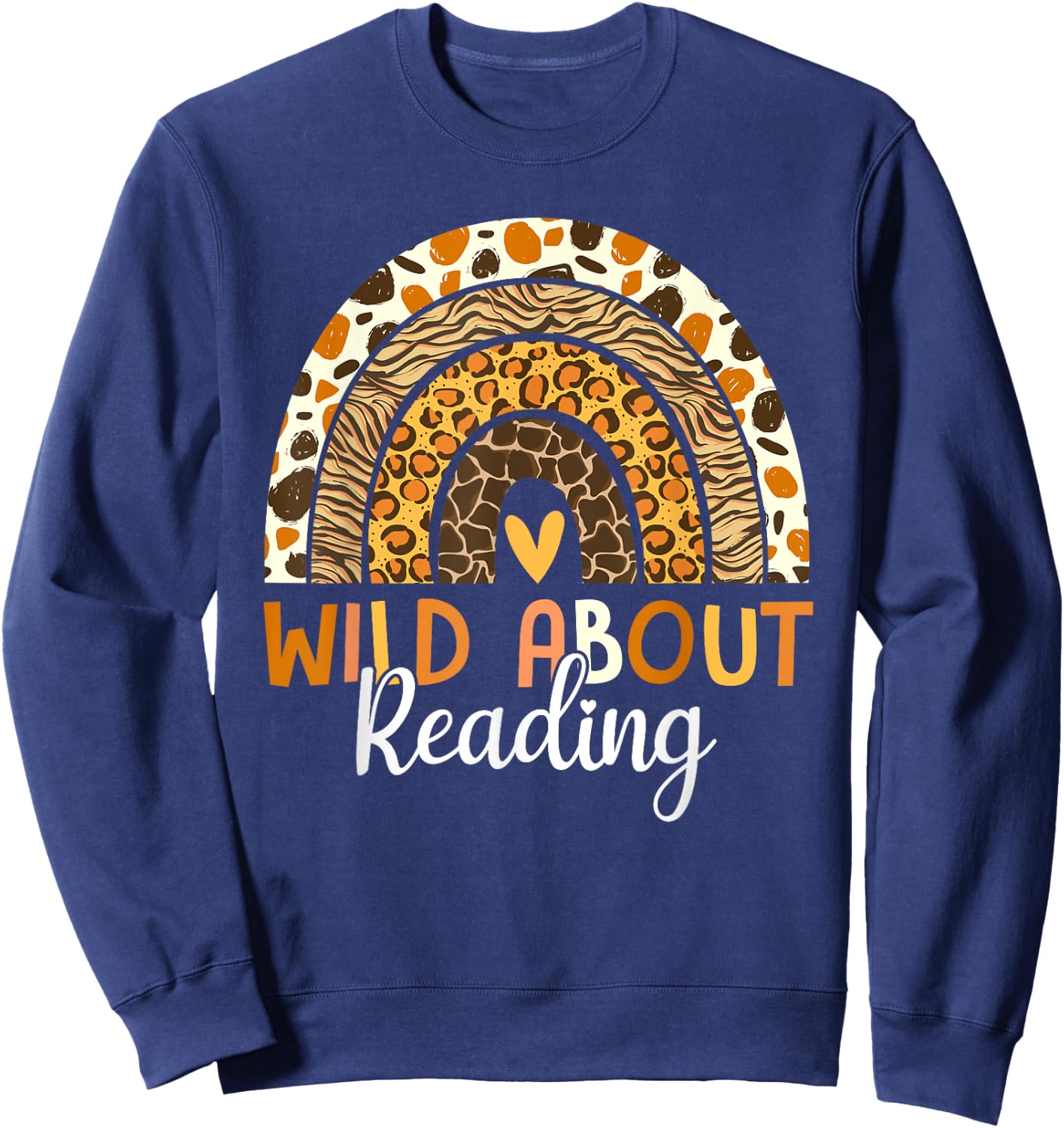 Wild About Reading Teacher Back to School Leopard Rainbow Sweatshirt - Sweatshirt | Navy