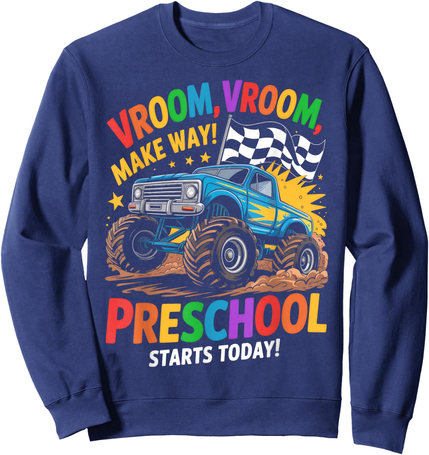 Back to School Preschool Pre-K Monster Truck First Day Boys Sweatshirt - Sweatshirt | Navy