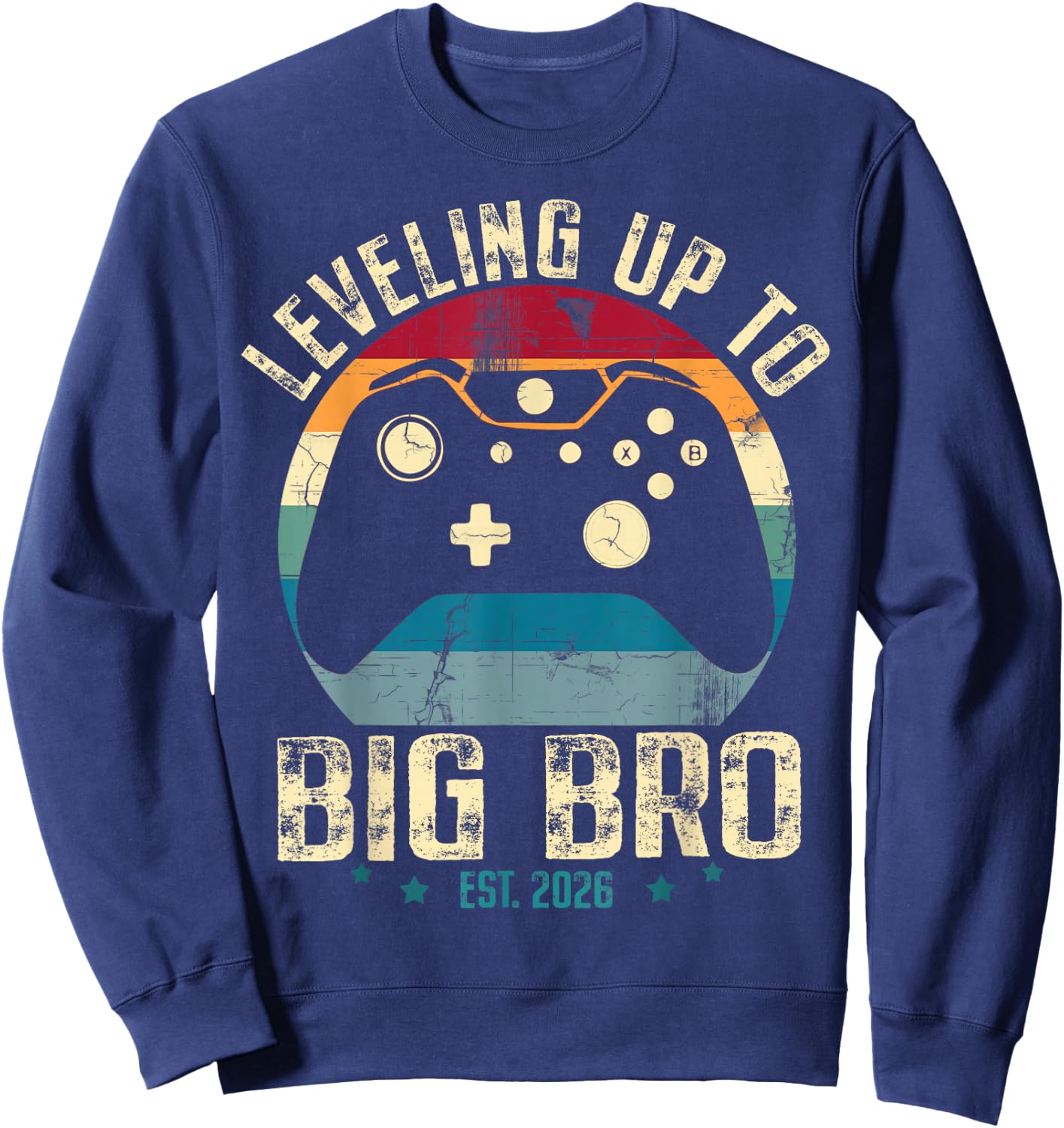 Leveling up to Big Brother 2026 Funny Gamer Boys Kids Men Sweatshirt - Sweatshirt | Navy