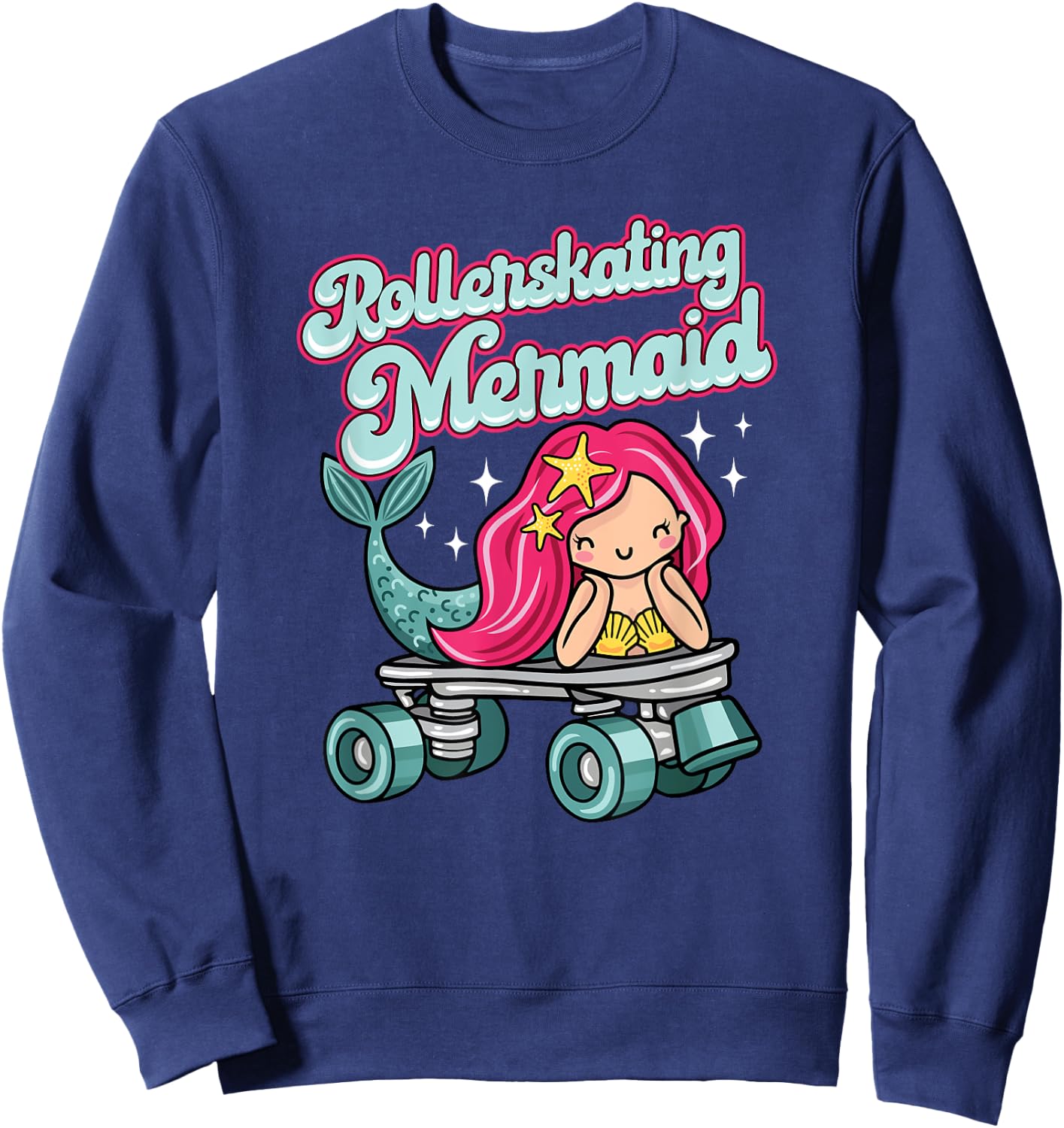 Roller Skating Mermaid Cute Adorable Mermaid On Roller Skate Sweatshirt - Sweatshirt | Navy