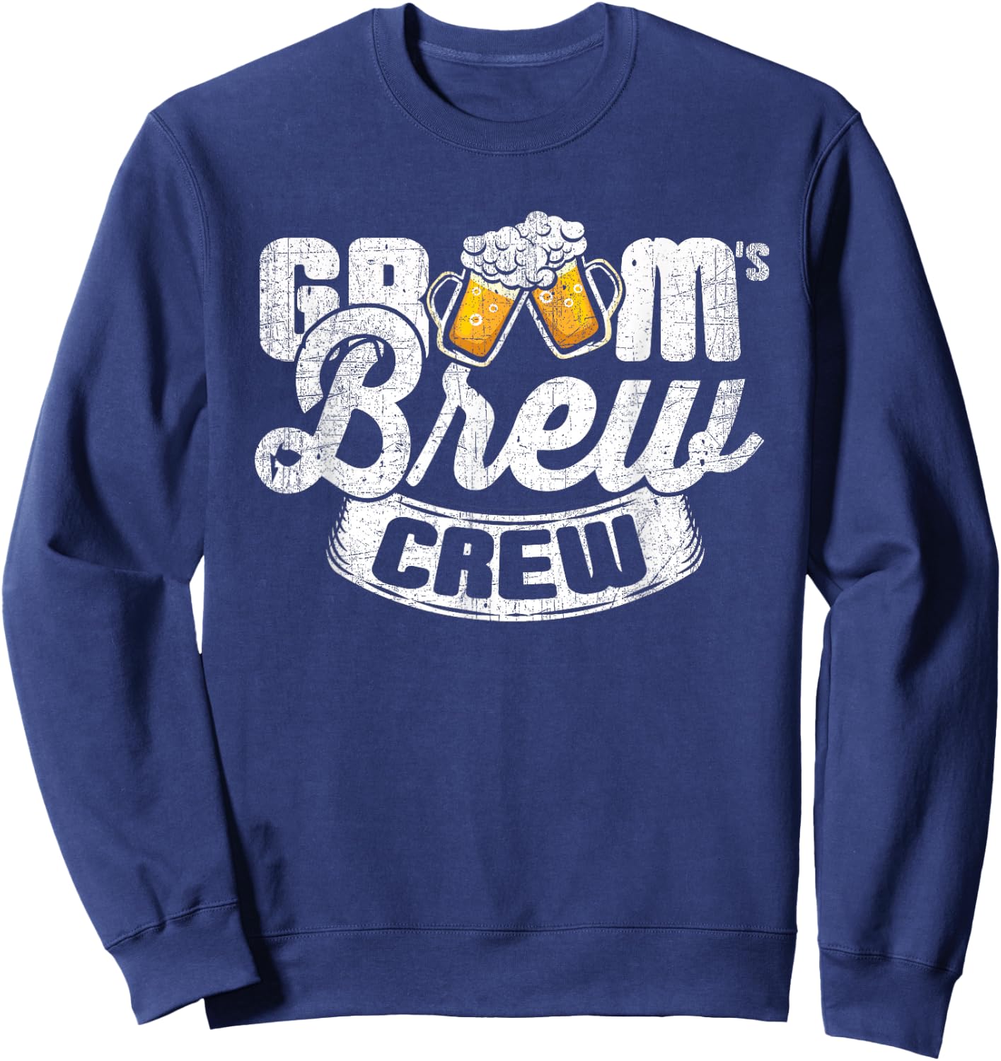 Grooms Brew Crew - Groomsmen & Best Man T Shirt Sweatshirt - Sweatshirt | Navy