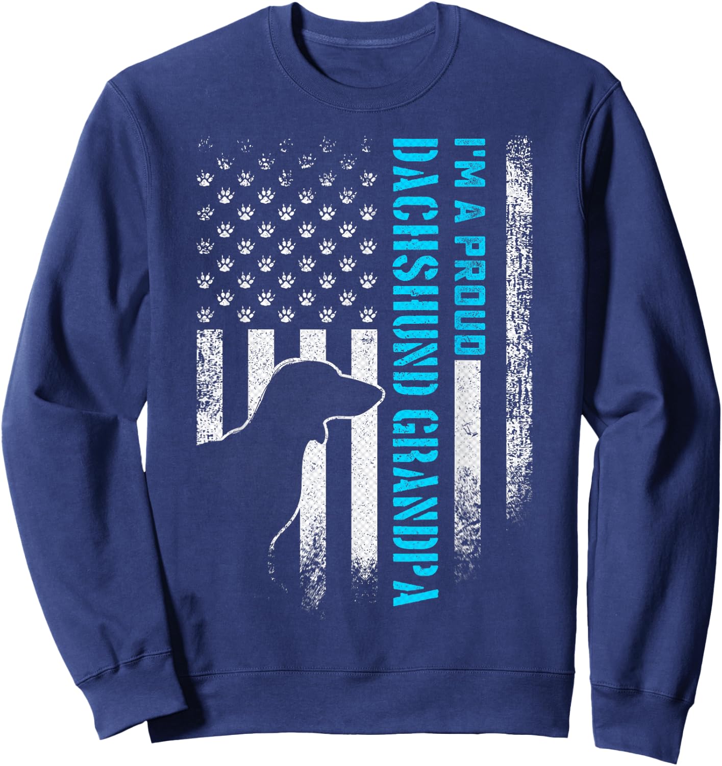 Vintage USA Flag I'm A Proud Dachshund Dog Grandpa Wiener Sweatshirt - Sweatshirt | Navy