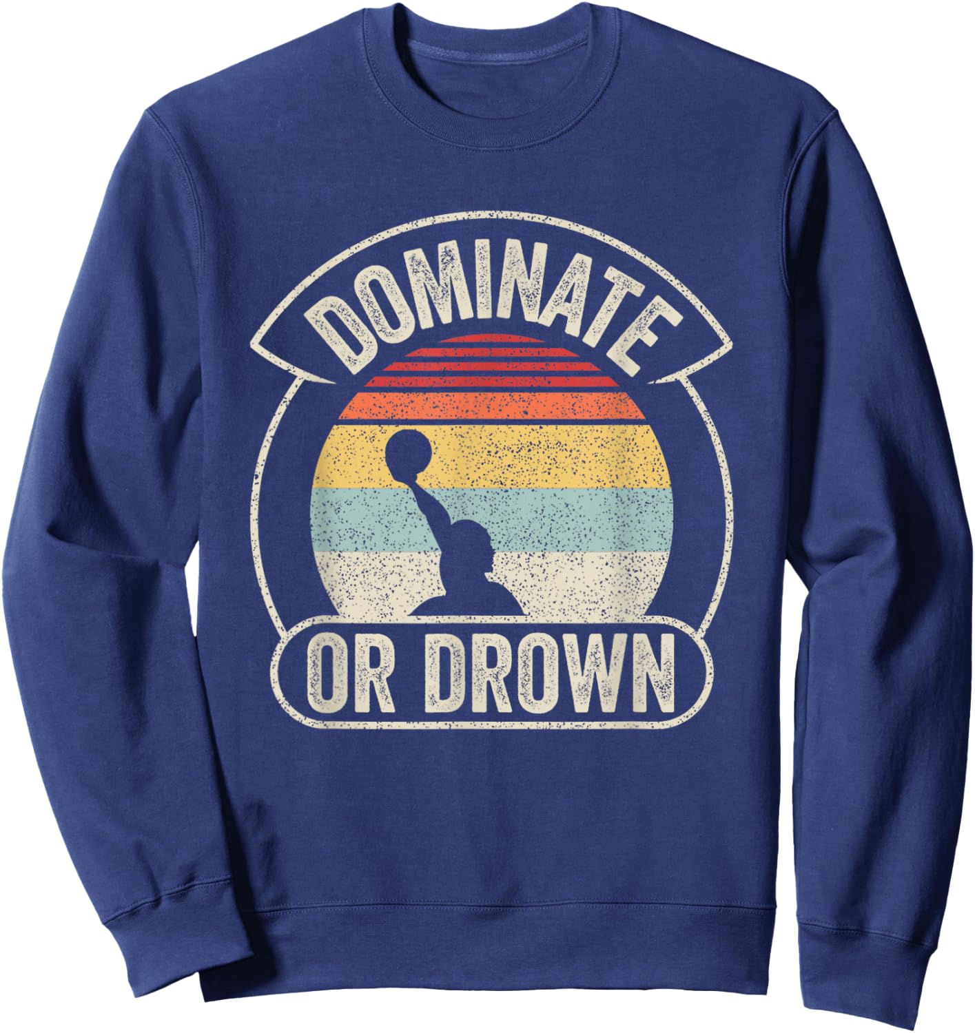 Water Polo Player Vintage Retro Water Polo Sweatshirt - Sweatshirt | Navy