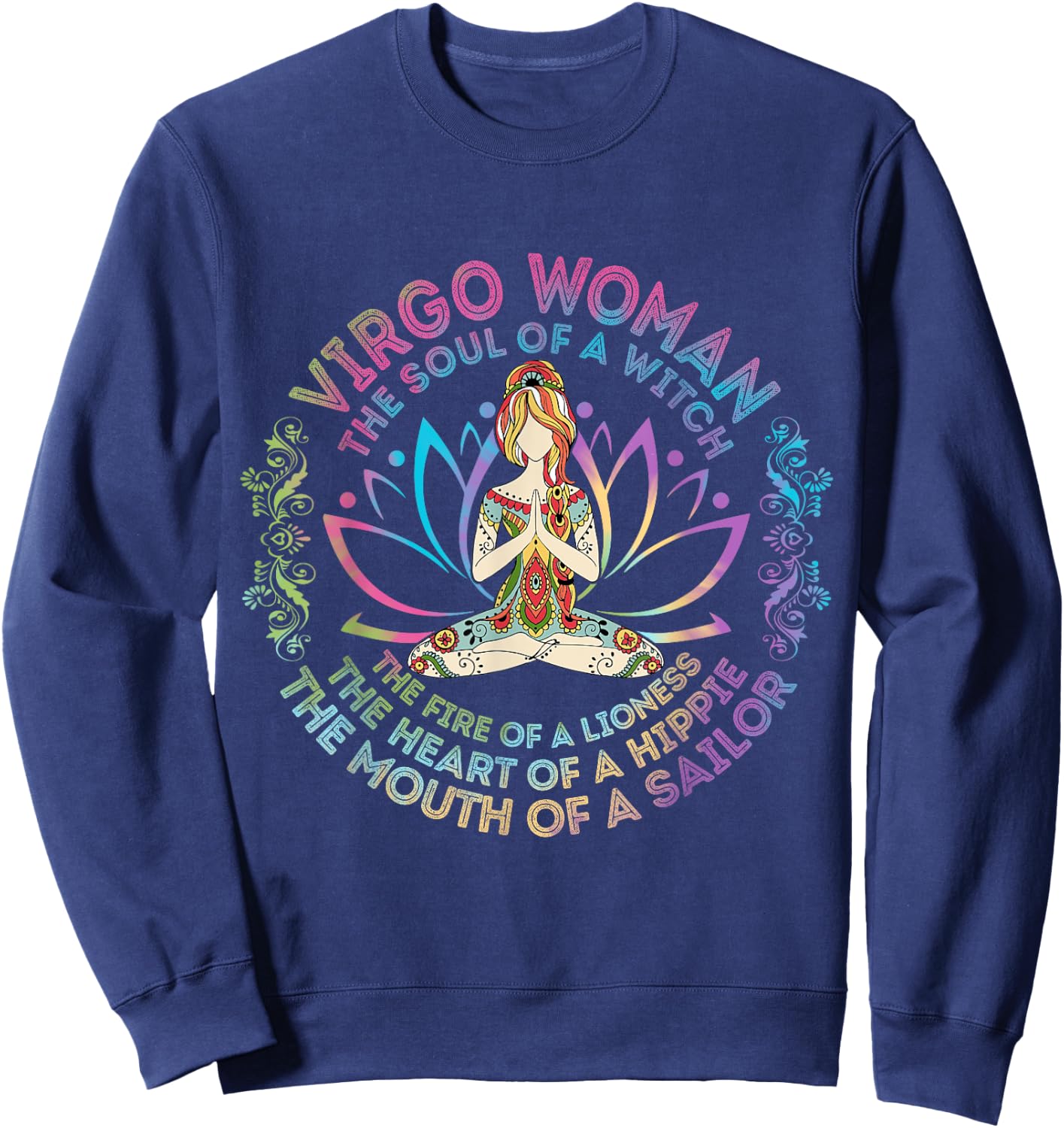 Virgo Woman The Soul Of A Witch Birthday Hippie Soul Sweatshirt - Sweatshirt | Navy