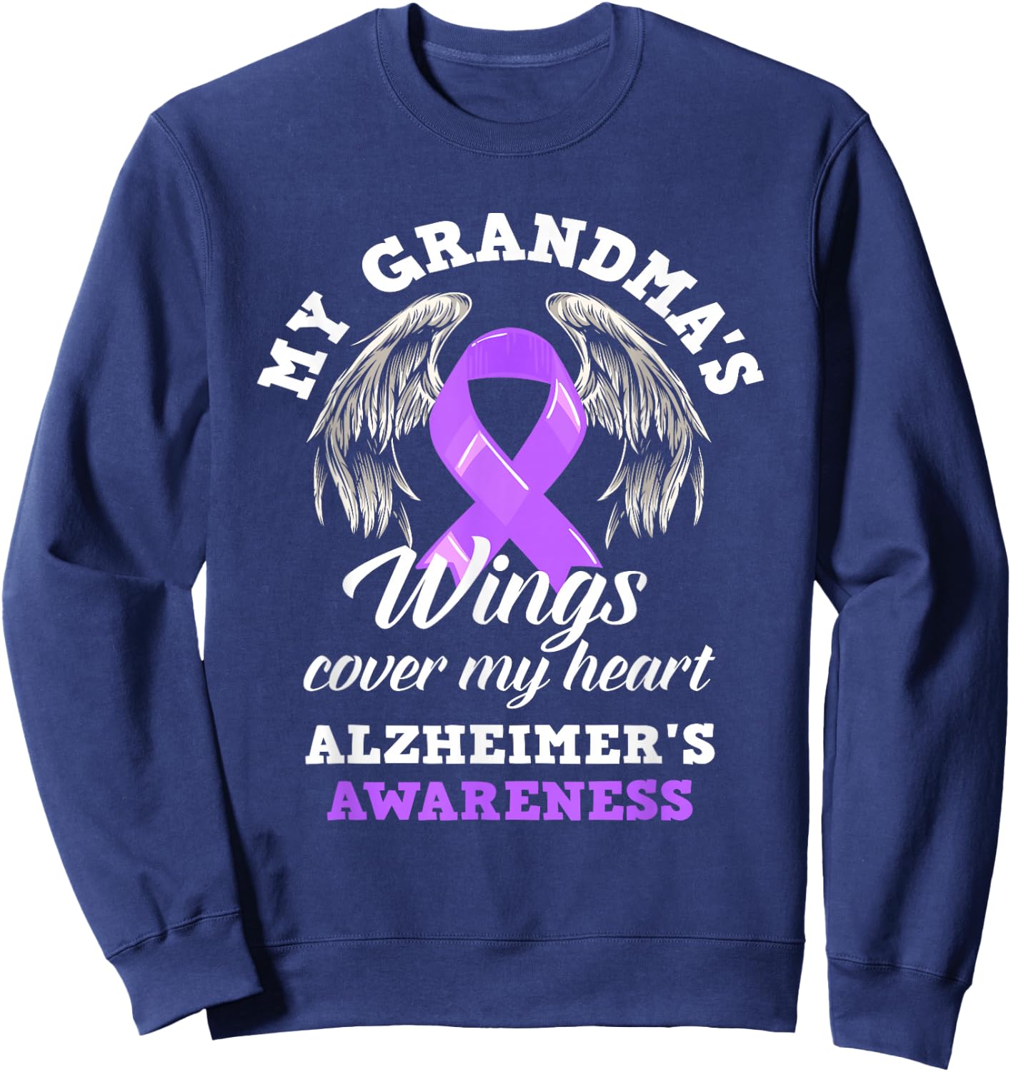 My Grandma's Wing Cover My Heart Alzheimer's Awareness Sweatshirt - Sweatshirt | Navy