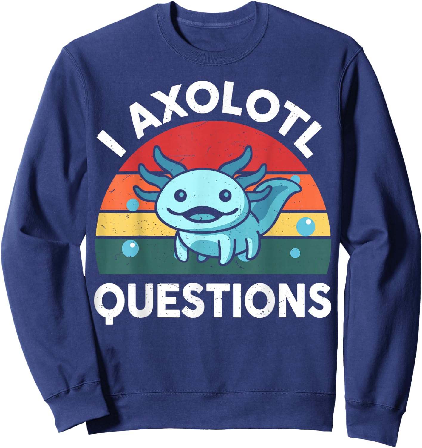 Kids I Axolotl Questions Funny Graphic Sweatshirt - Sweatshirt | Navy