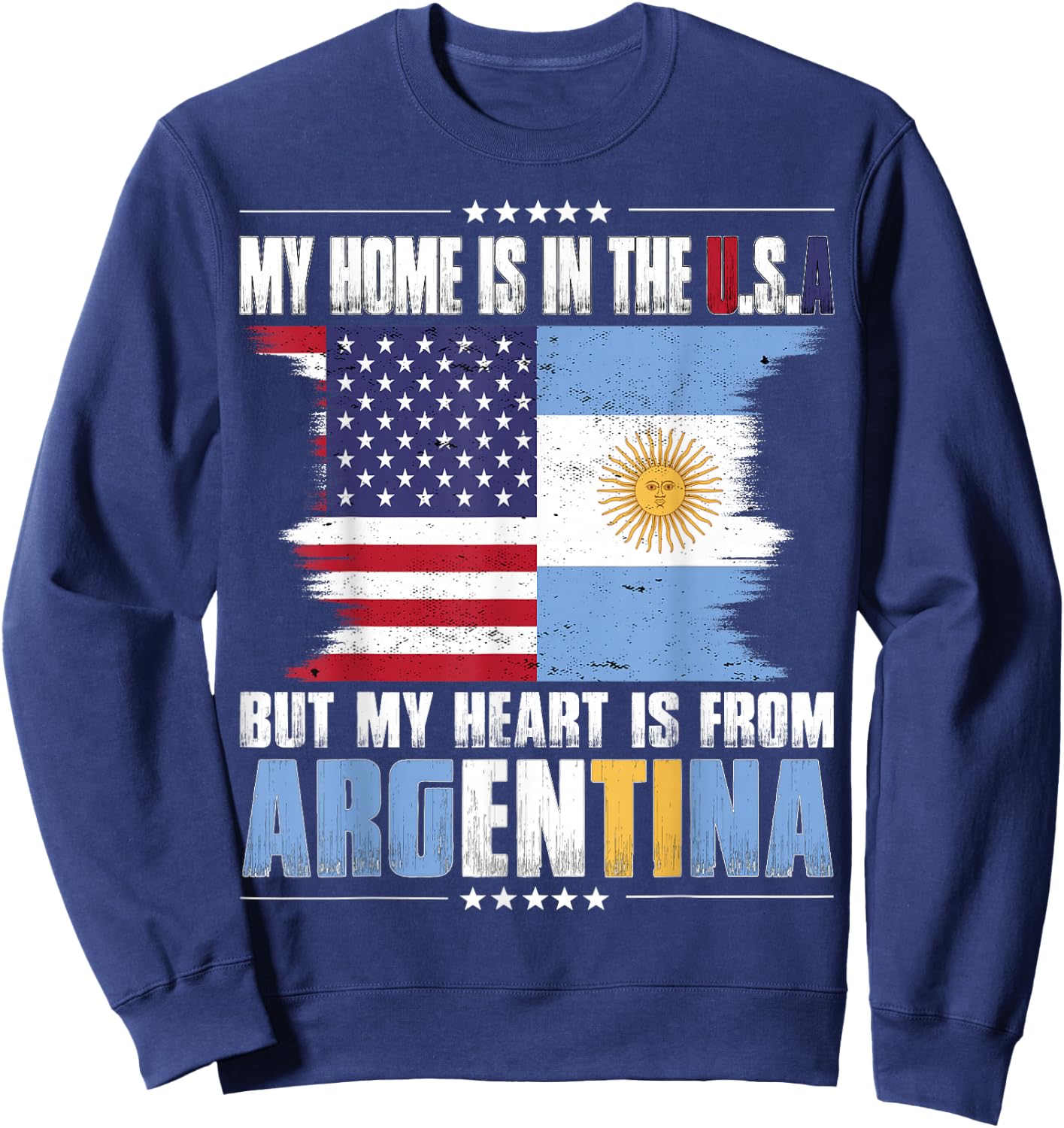 American Grown Patriot Argentinian American from Argentina Sweatshirt - Sweatshirt | Navy
