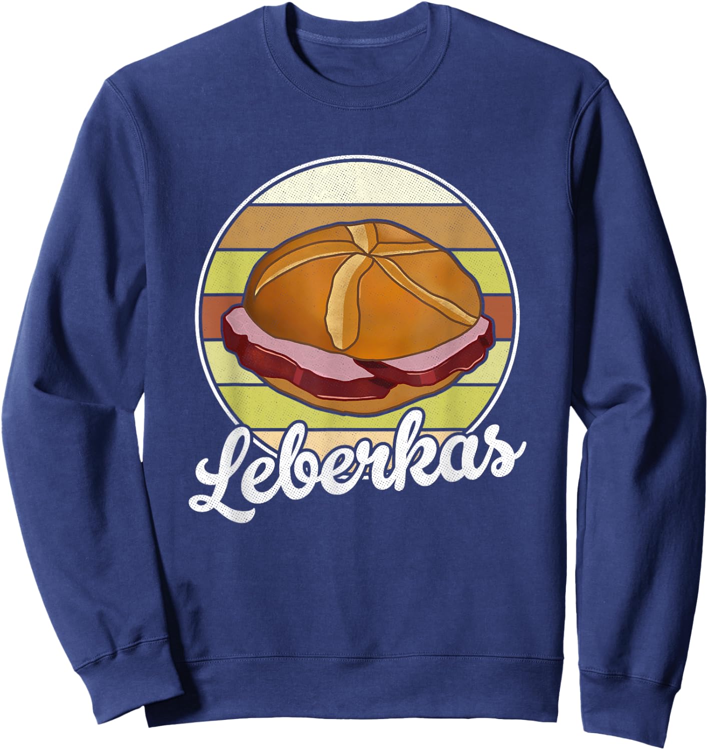 Leberkas Liver Cheese Meat Cheese Liver Chamber Bavaria Sweatshirt - Sweatshirt | Navy