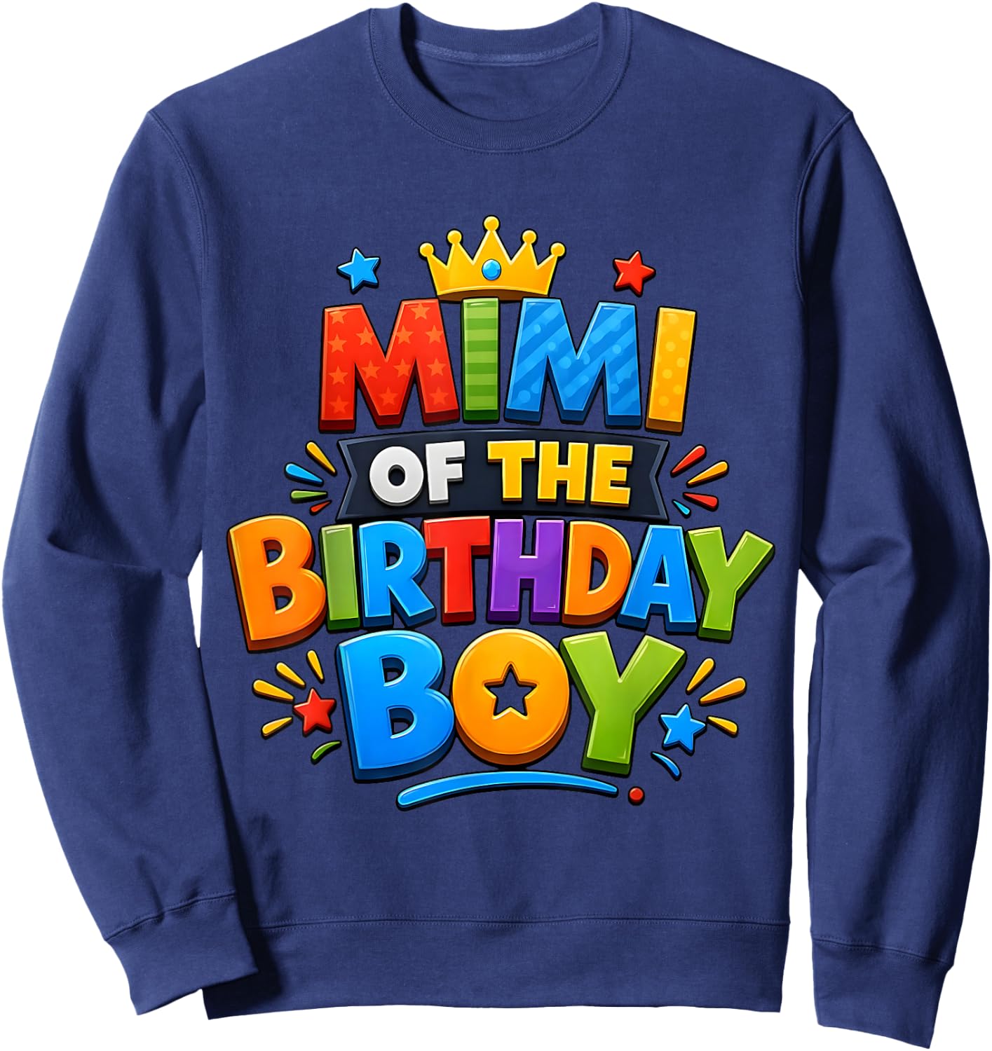 Mimi of The Birthday Boy Cute Family Birthday Party Sweatshirt - Sweatshirt | Navy
