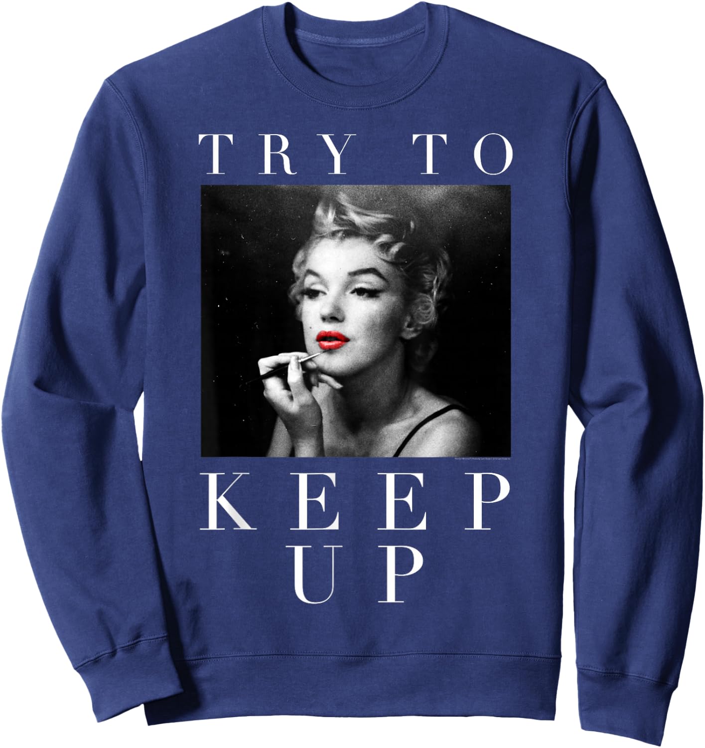 Marilyn Monroe Try to Keep Up Small Sweatshirt - Sweatshirt | Navy