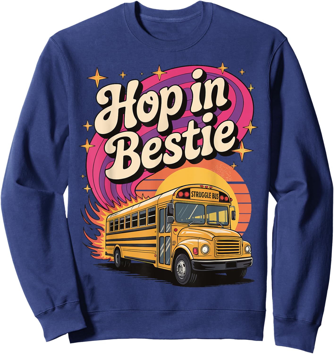 Hop In Bestie Struggle Bus Sweatshirt - Sweatshirt | Navy