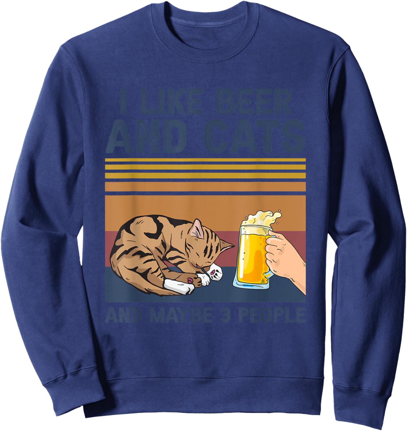 I Like Beer and Cats and Maybe 3 People Funny Cat Beer Gift Women Sweatshirt - Sweatshirt | Navy