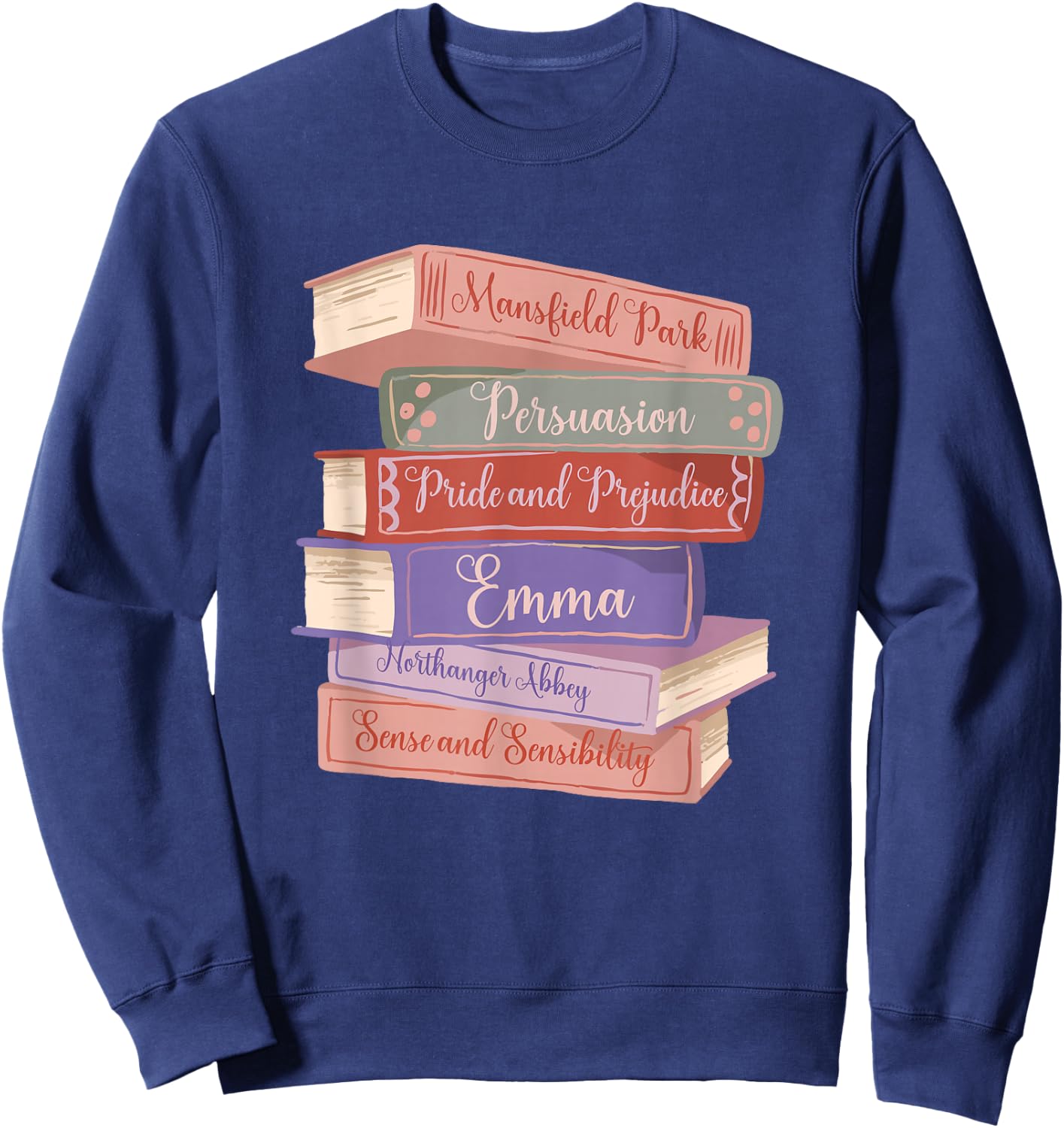 Literacy Austen Novels Romance Books Literary Jane Austen Small Sweatshirt - Sweatshirt | Navy