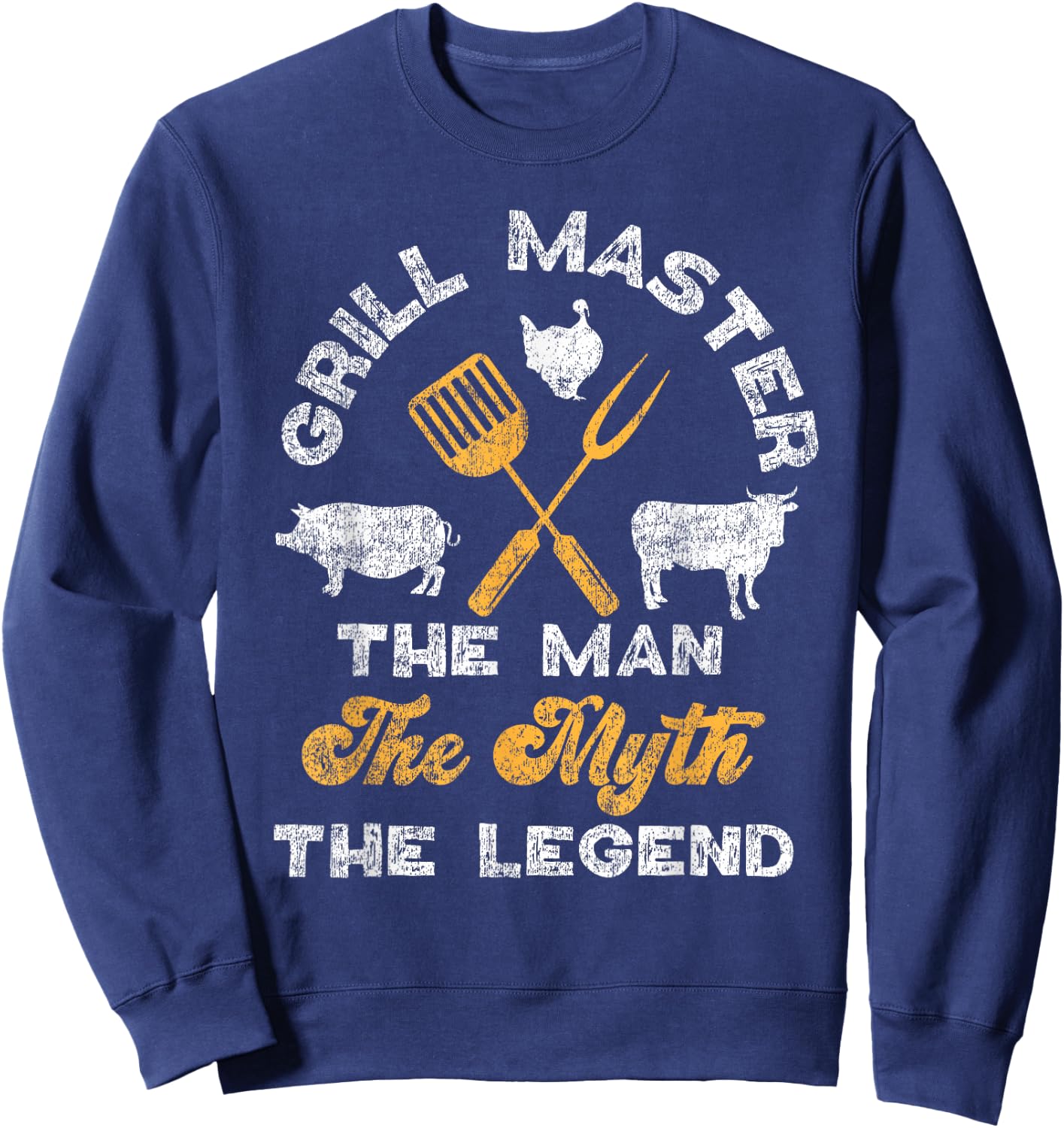 BBQ Smoker Grill Master The Man The Myth The Legend Sweatshirt - Sweatshirt | Navy