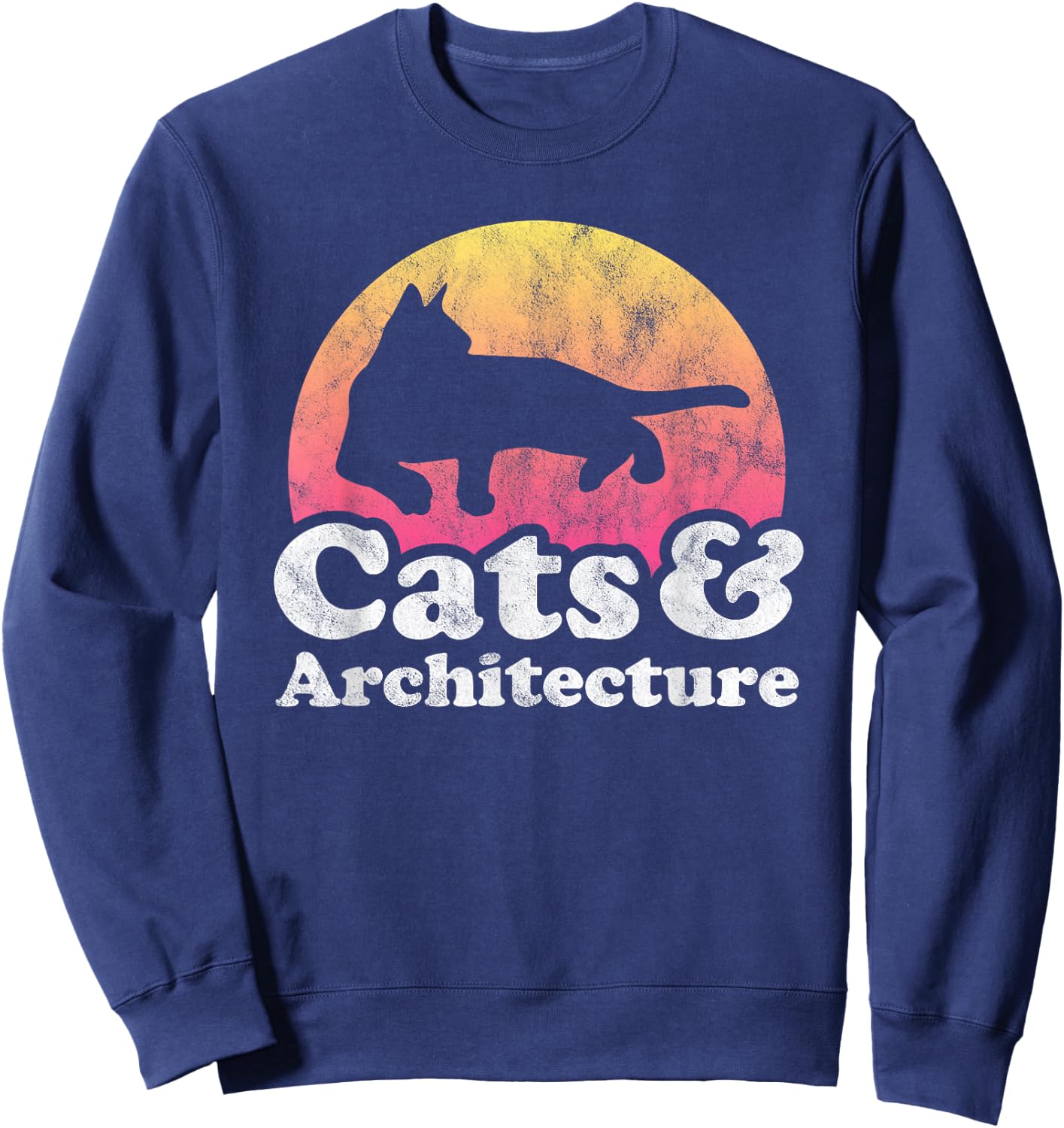 Cats and Architecture Men's or Women's Cat and Architect Sweatshirt - Sweatshirt | Navy