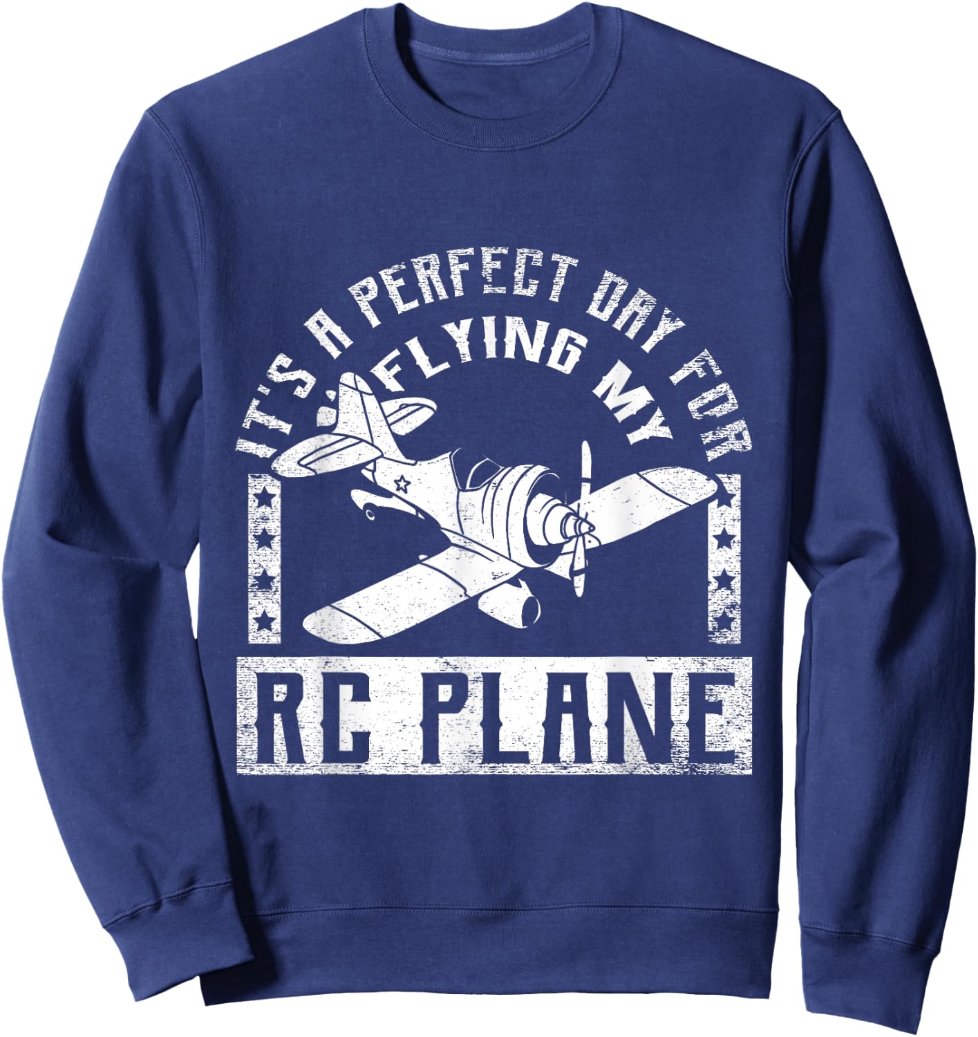 Perfect Day for RC Plane RC Airplane Model Airplane Sweatshirt - Sweatshirt | Navy